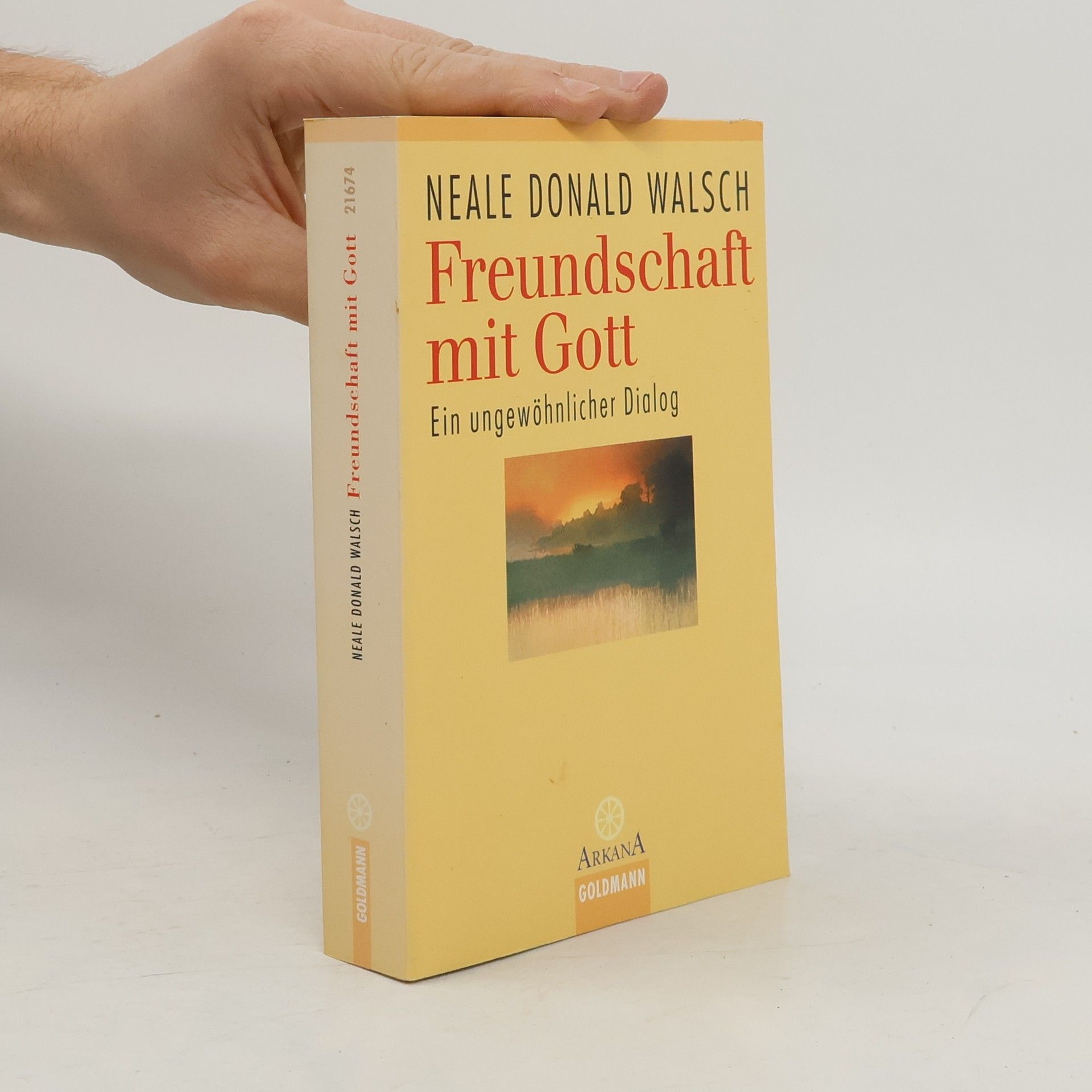 Neale Donald Walsch Freundschaft mit Gott