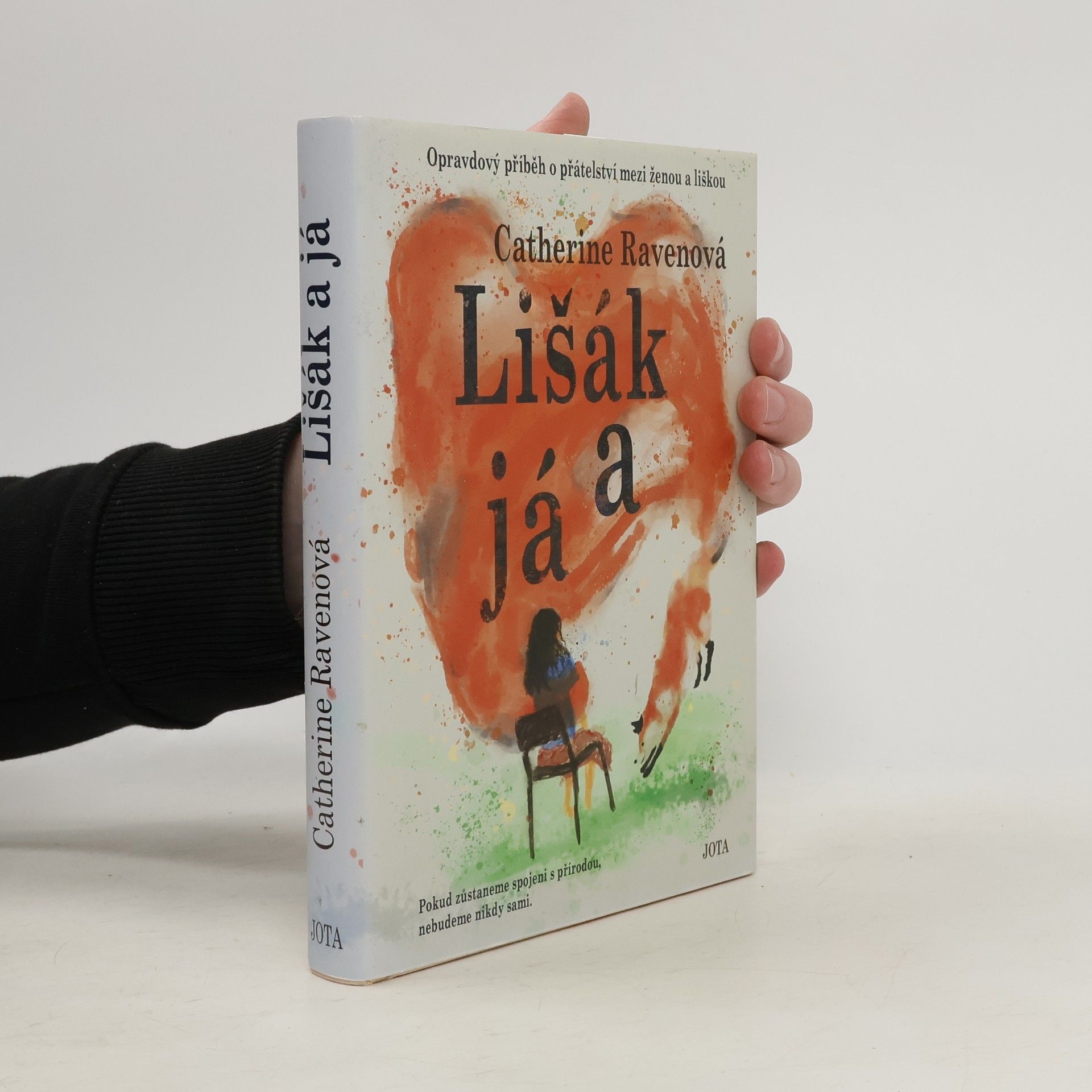 Catherine Raven Lišák a já