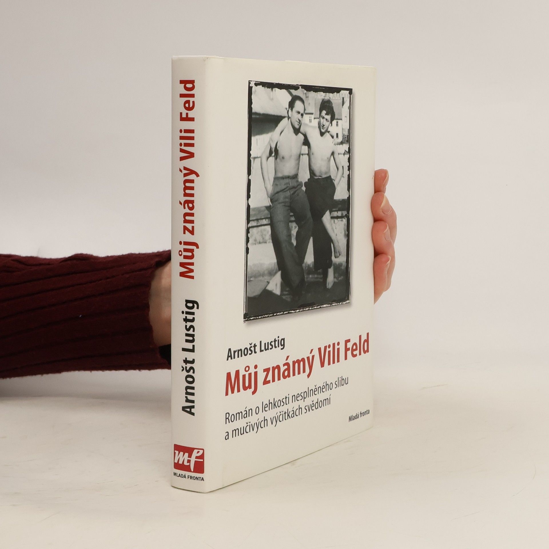 Arnošt Lustig Můj známý Vili Feld