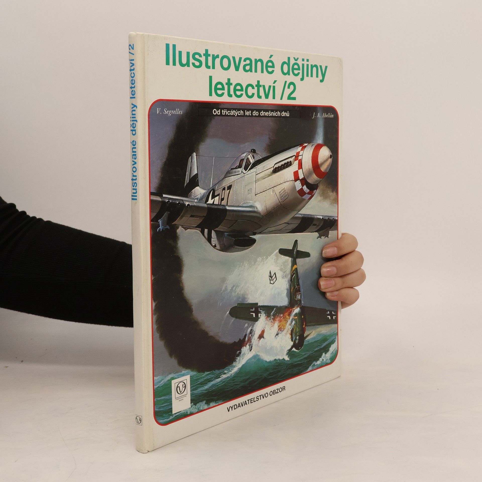 Vincente Segrelles Ilustrované dějiny letectví 1 a 2