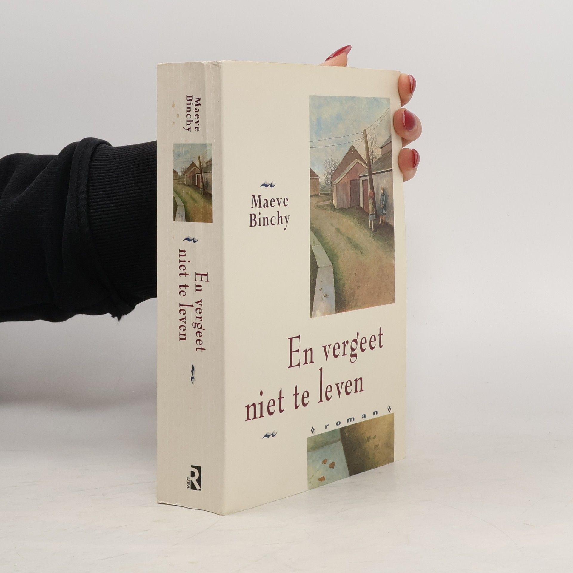 Maeve Binchy En vergeet niet te leven