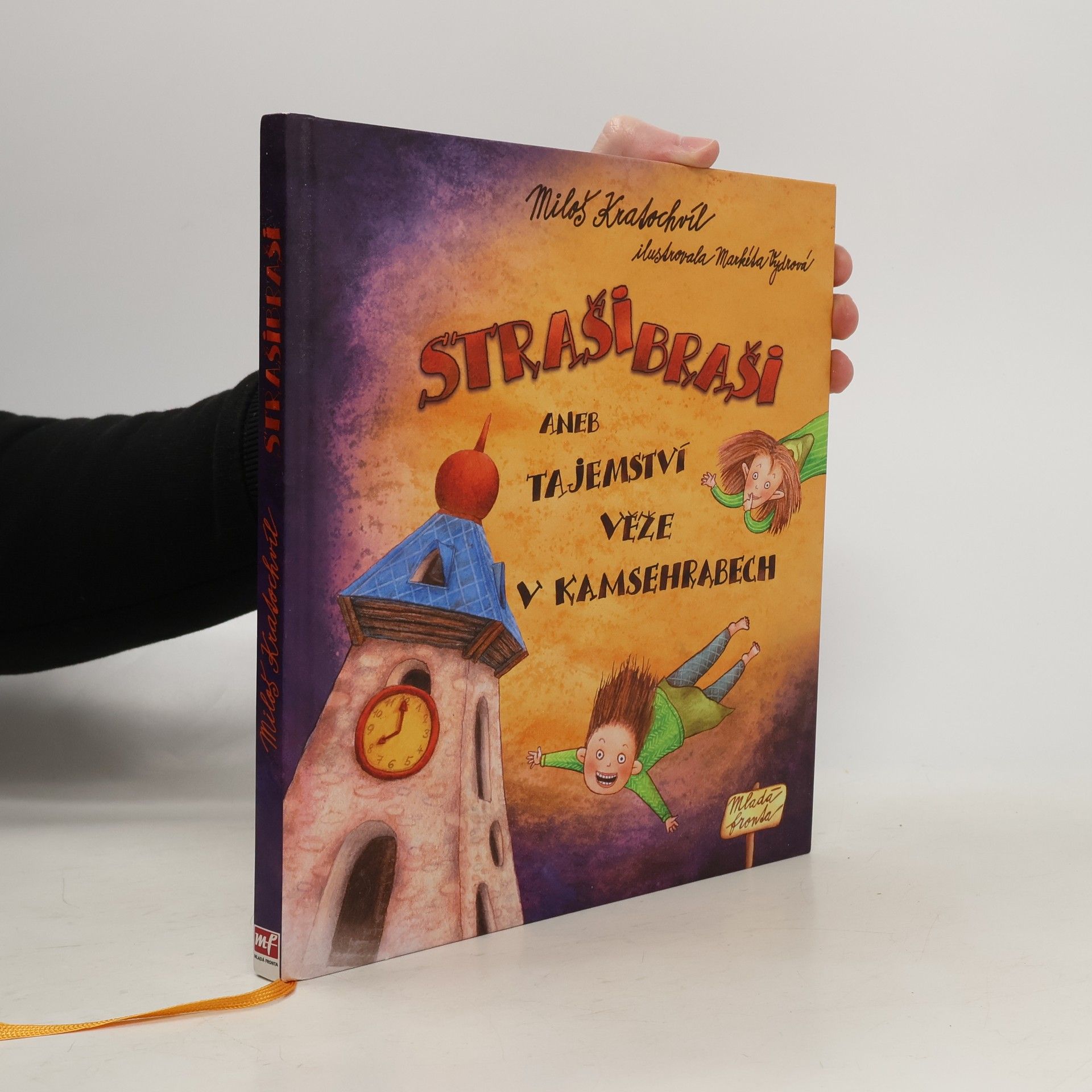 Miloš Kratochvíl Strašibraši aneb Tajemství věže v Kamsehrabech