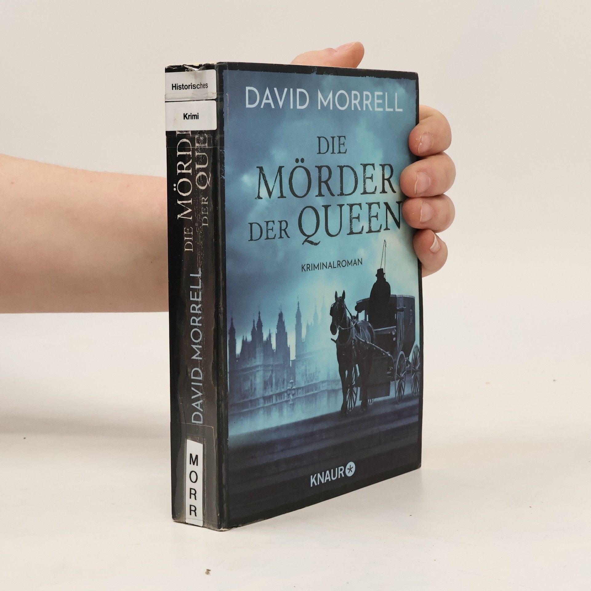 David Morrell Die Mörder der Queen