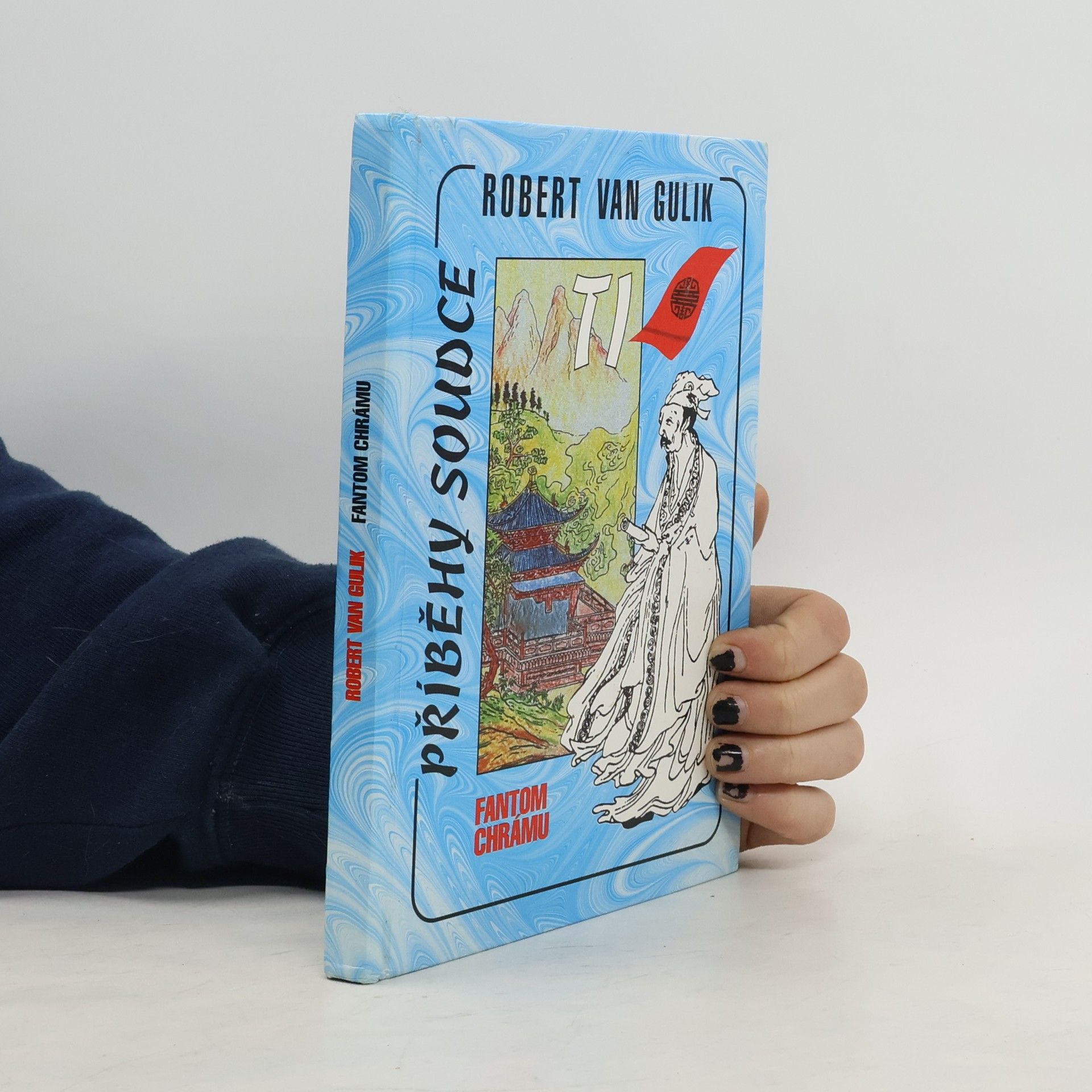 Robert van Gulik Příběhy soudce Ti. Fantom chrámu