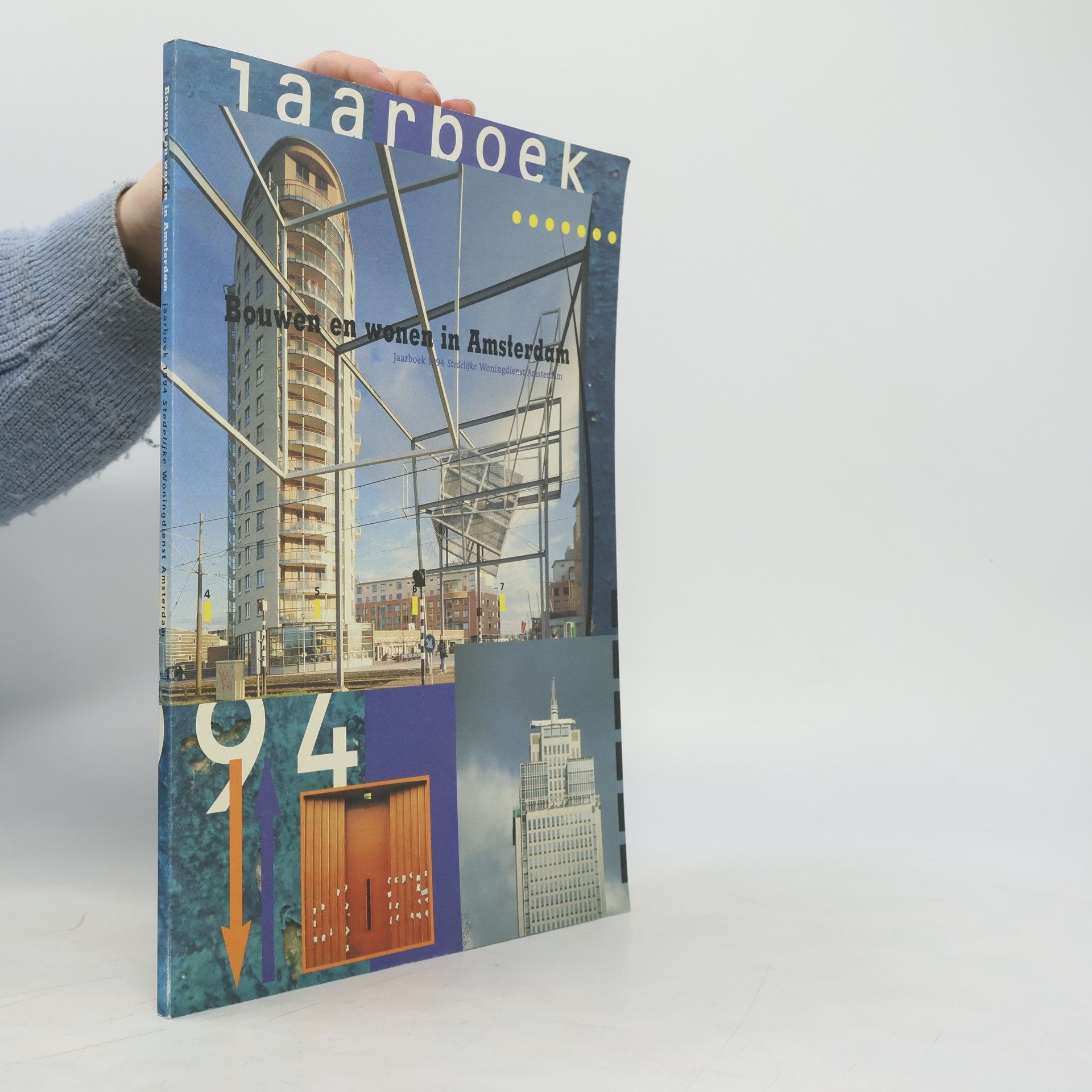 Collectif d'auteurs Jaarboek Bouwen en wonen in Amsterdam 1994