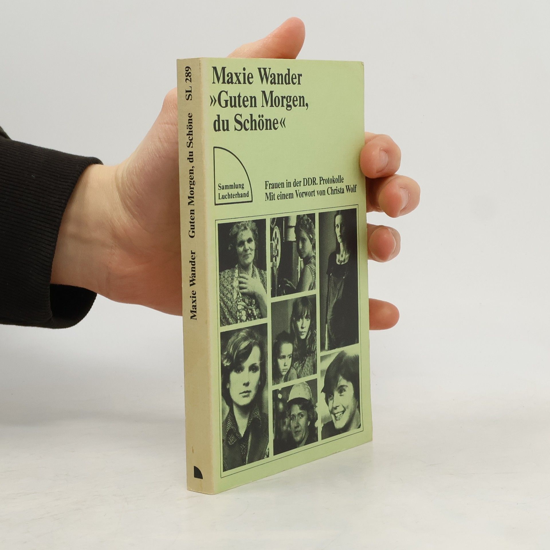 Maxie Wander Guten Morgen, du Schöne