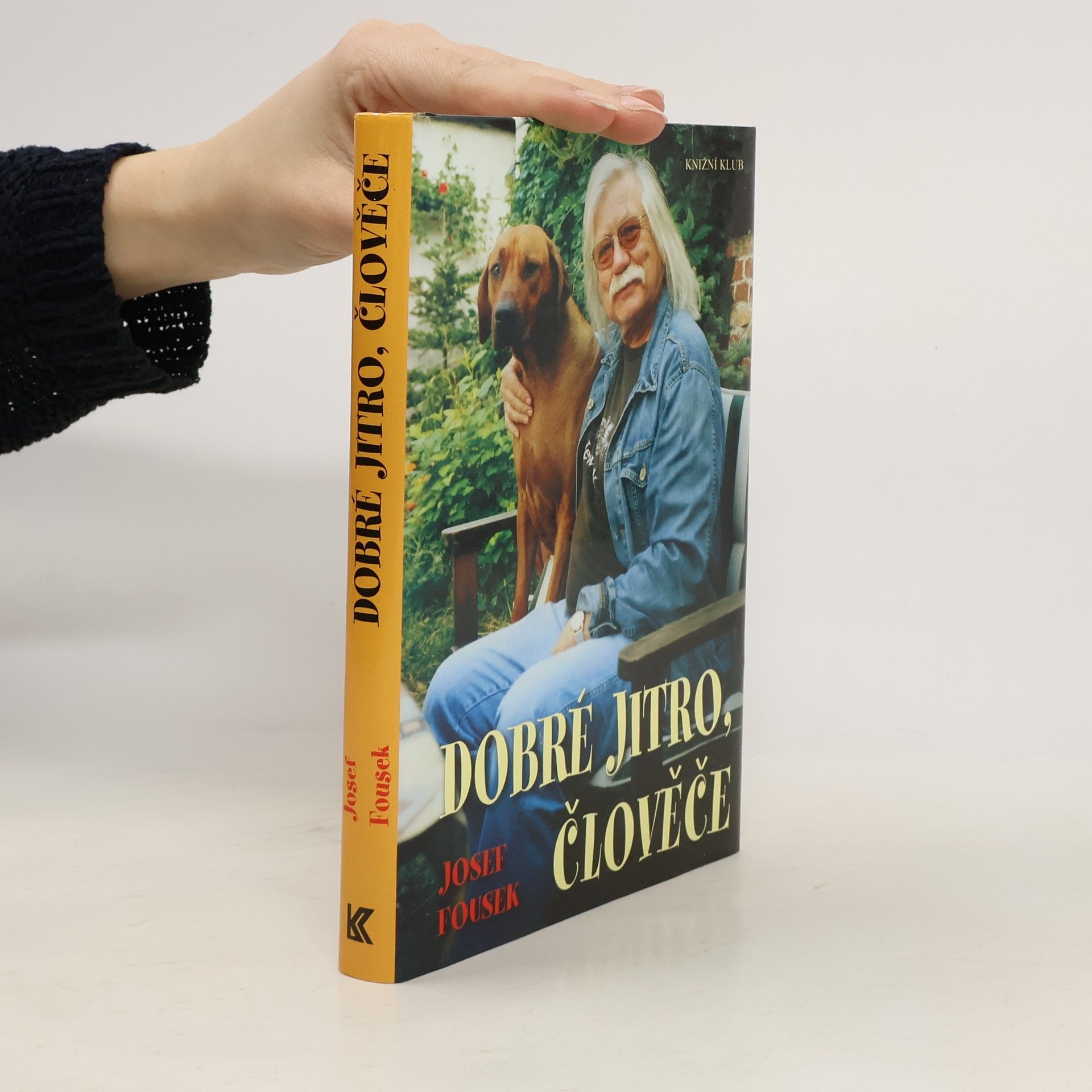 Josef Fousek Dobré jitro, člověče