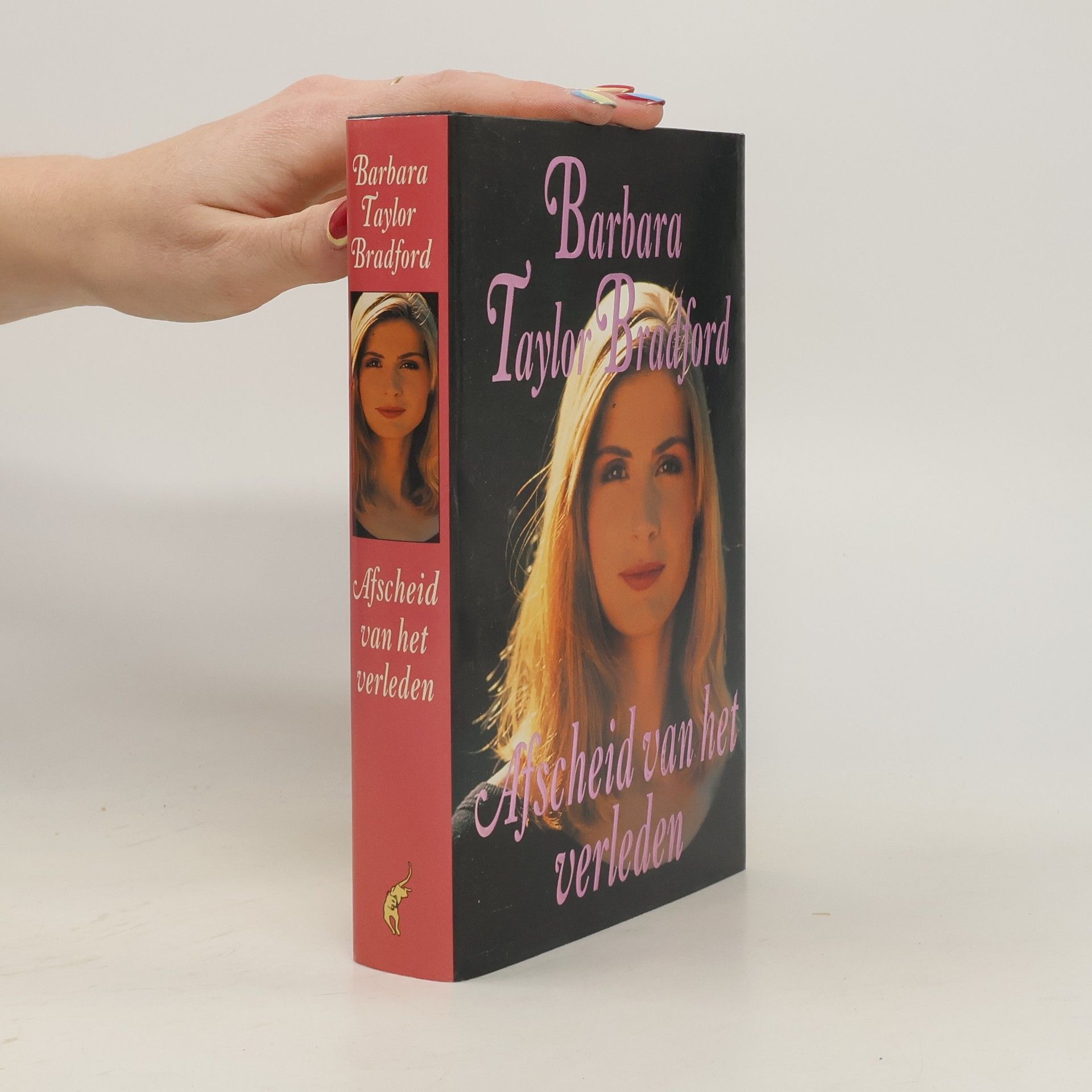 Barbara Taylor Bradfordová Afscheid van het verleden