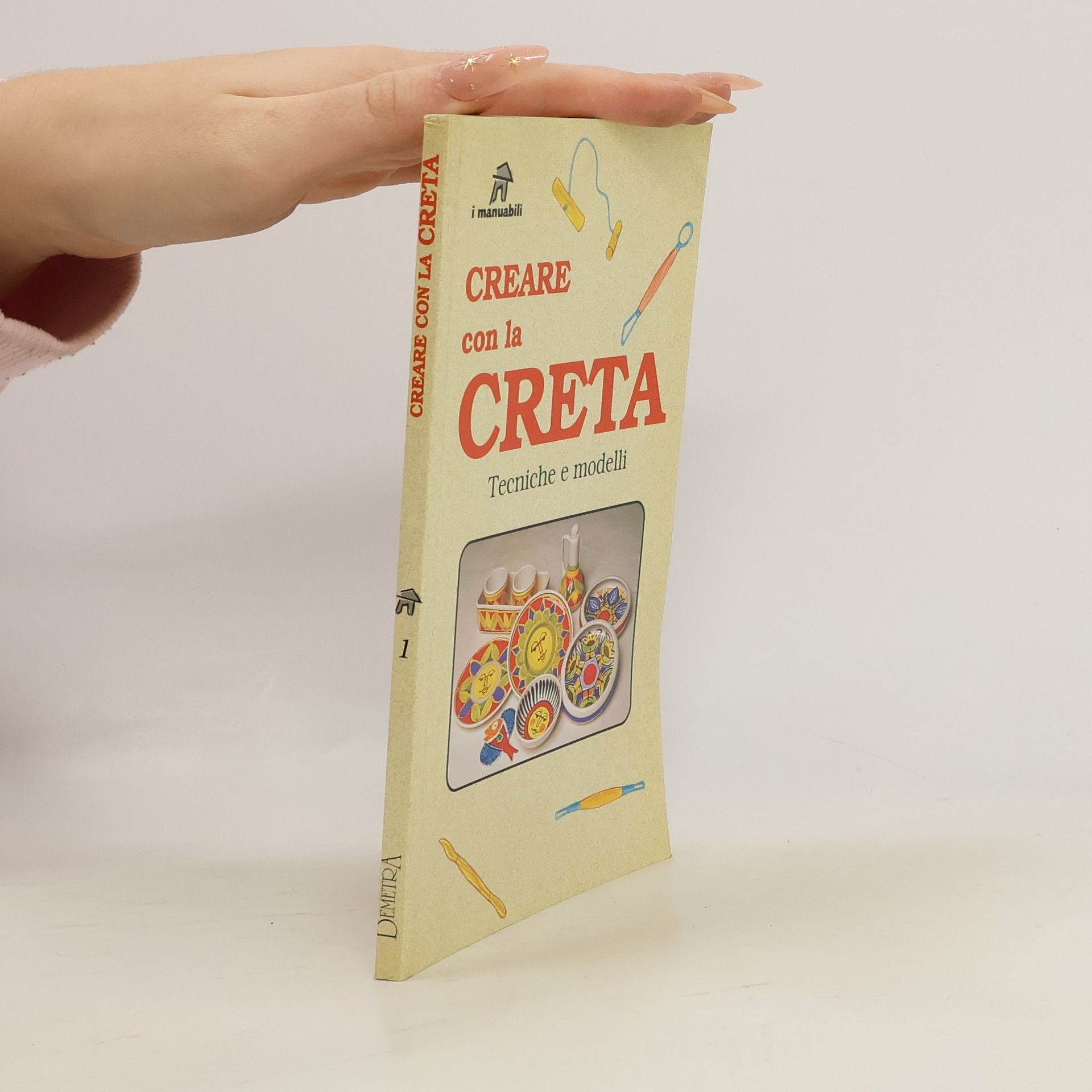 Alessandro Pennasilico Creare con la creta. Tecniche e modelli