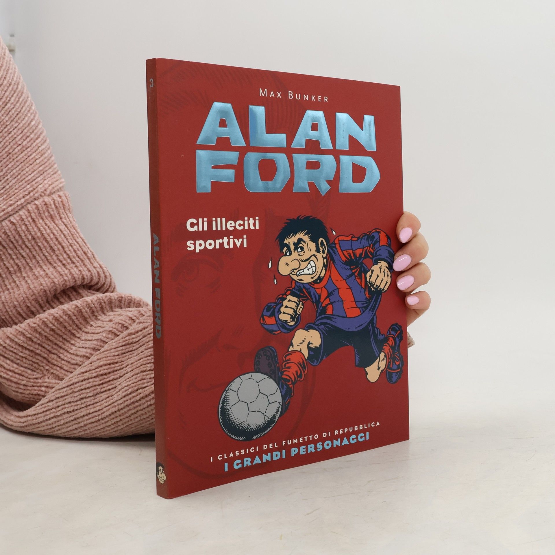 Max Bunker Alan Ford. Gli illeciti sportivi