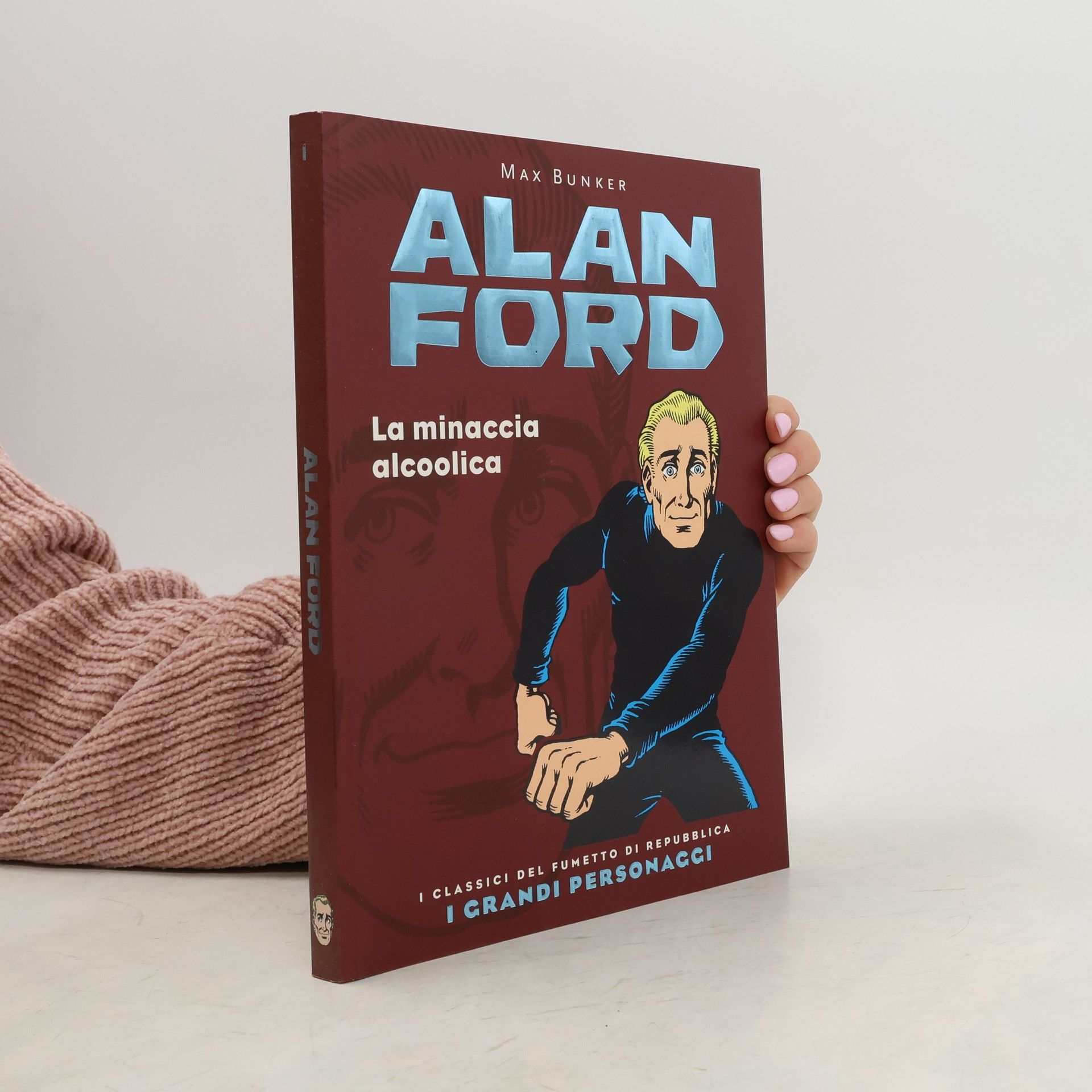 Max Bunker Alan Ford. La minaccia alcoolica