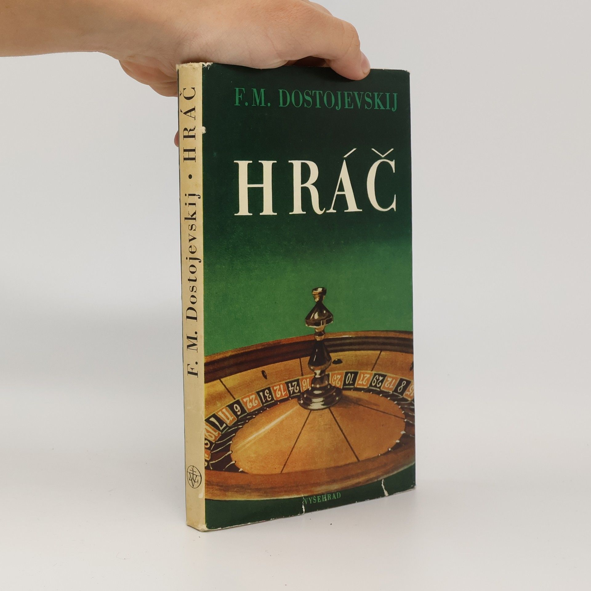 Fjodor Michajlovič Dostojevskij Hráč