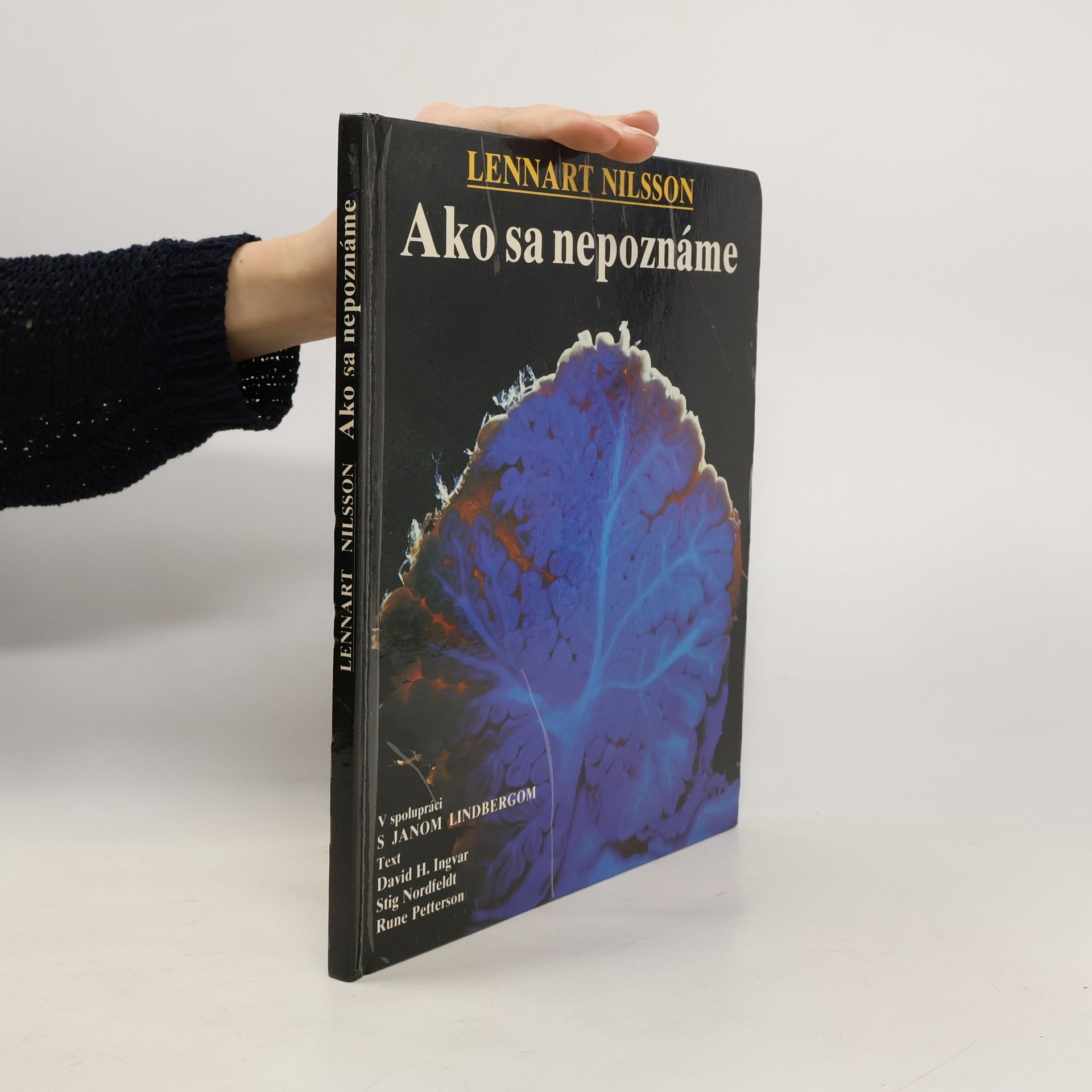 Collectif d'auteurs Ako sa nepoznáme: Objavná cesta s fotografickým aparátom do nášho tela