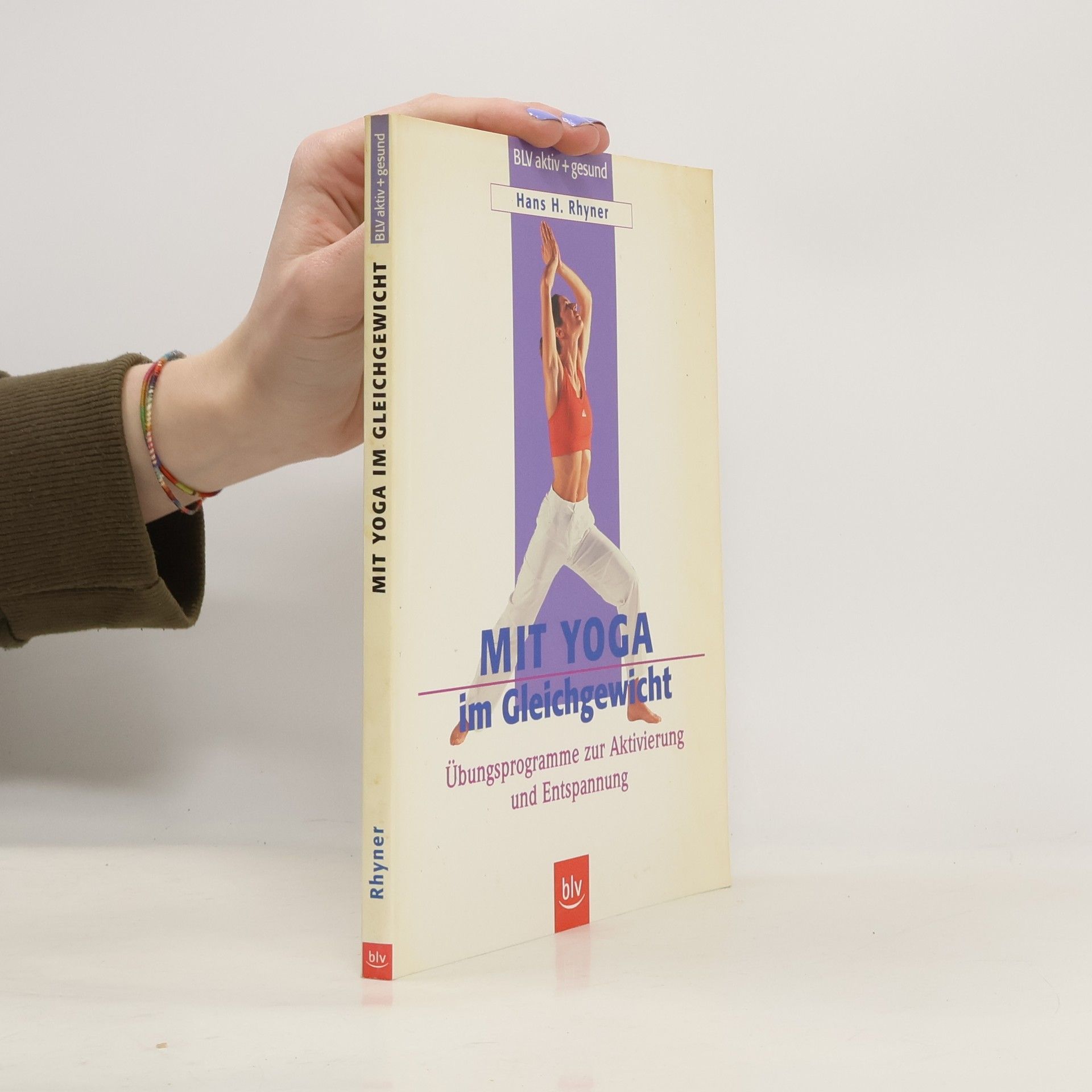 Hans H. Rhyner Mit Yoga im Gleichgewicht