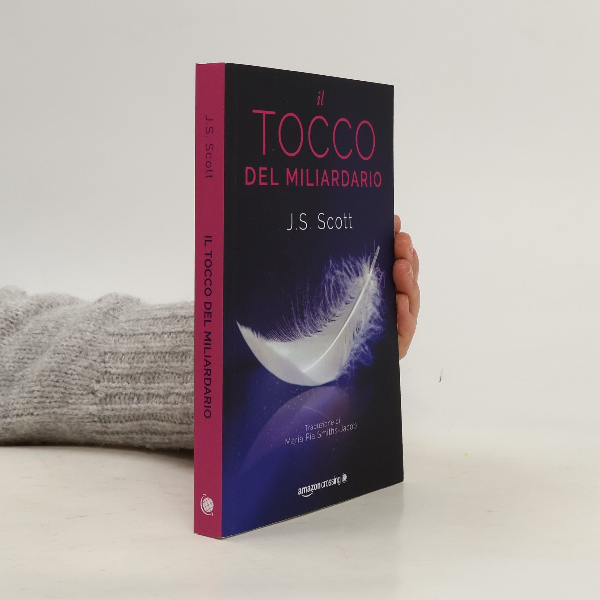 J.S. Scott I Sinclair: Il tocco del miliardario