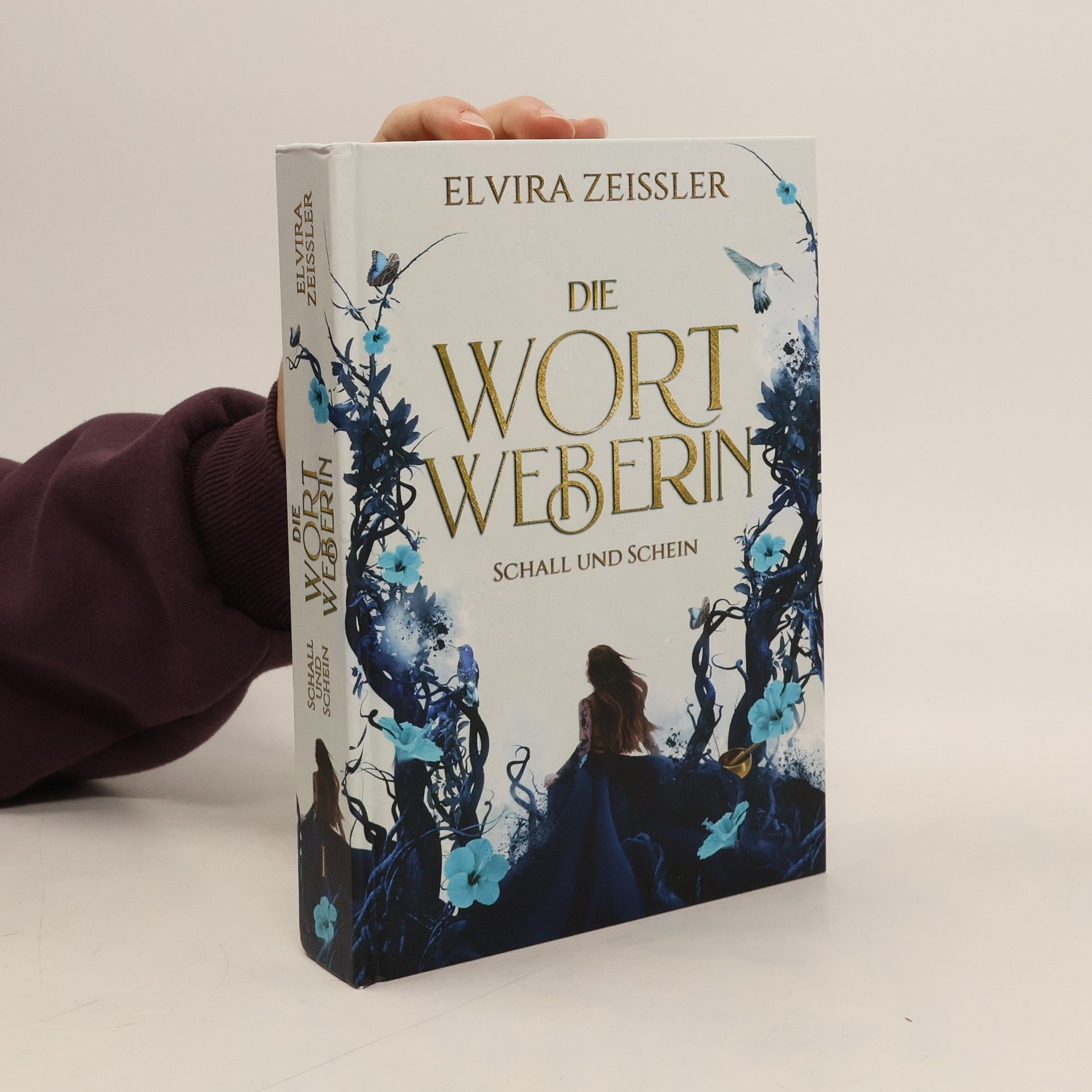 Elvira Zeißler Die Wortweberin - Schall und Schein