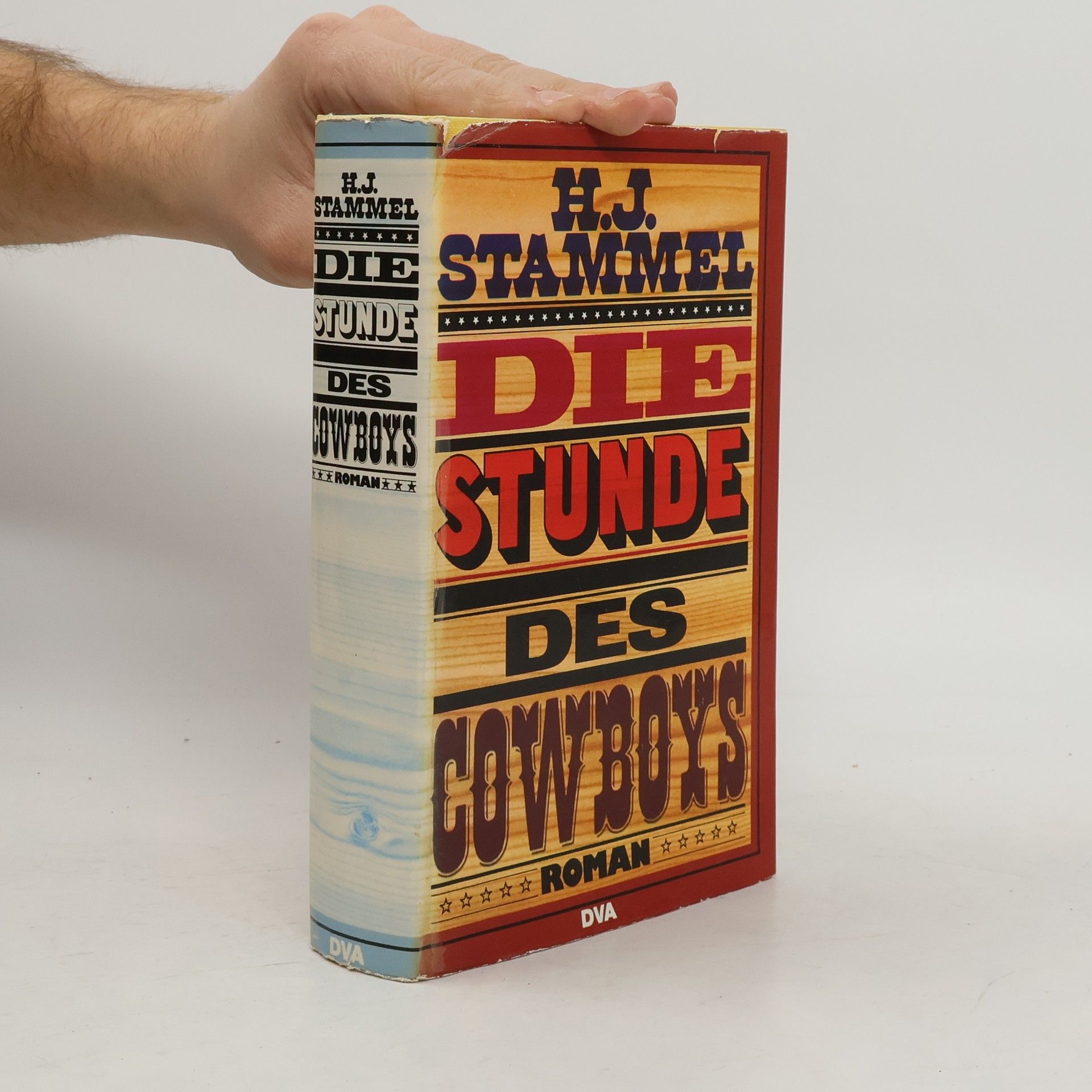 H. J. Stammel Die Stunde des Cowboys