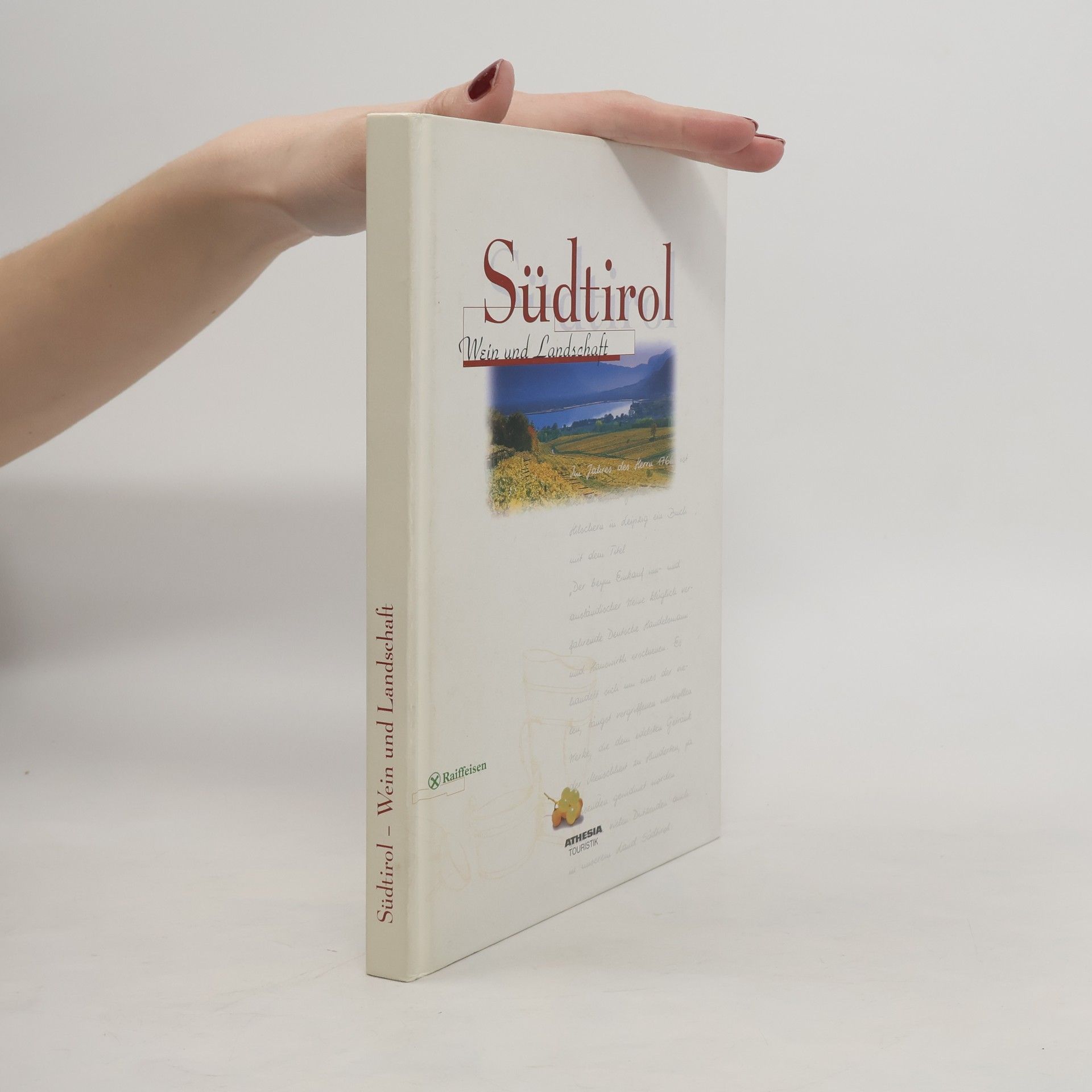 Toni Fischnaller Südtirol - Wein und Landschaft