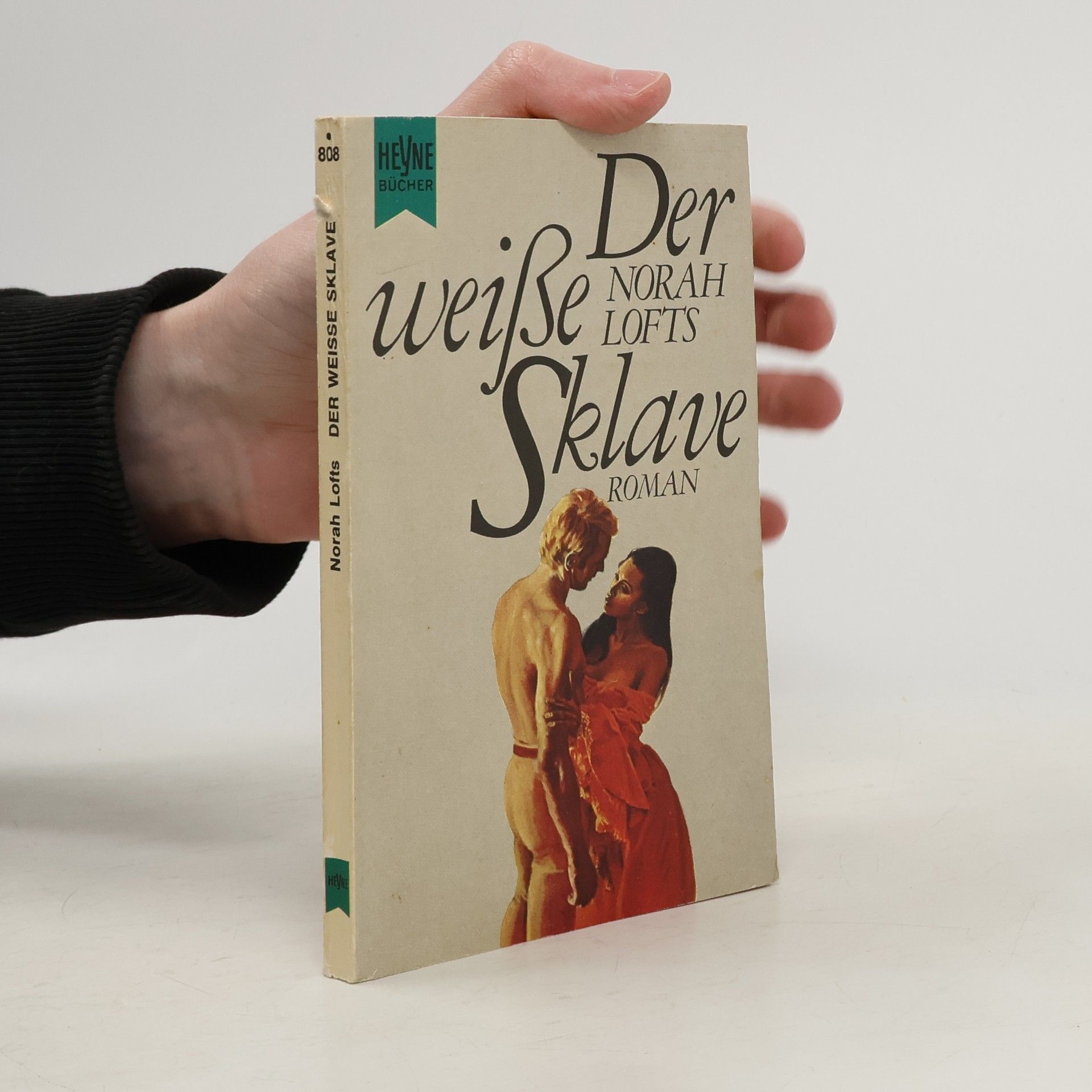 Norah Lofts Der weiße Sklave