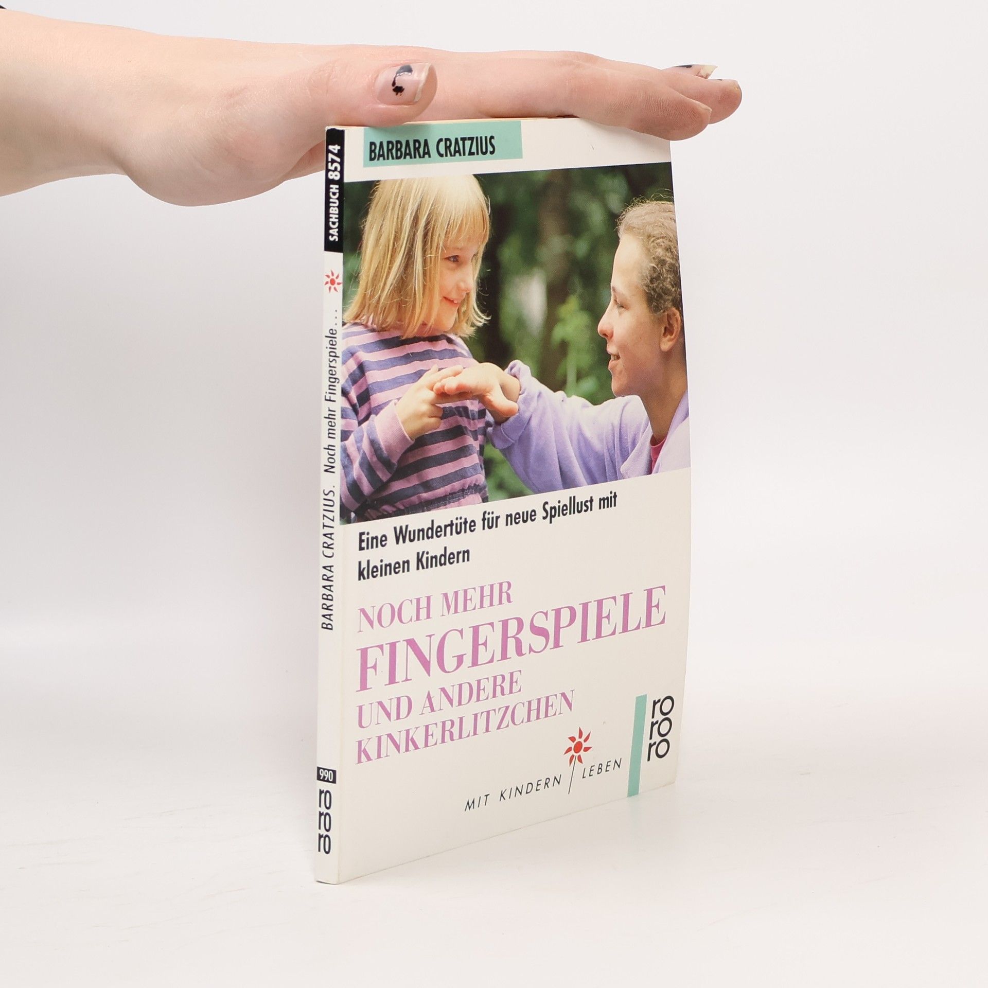 Barbara Cratzius Noch mehr Fingerspiele und andere Kinkerlitzchen