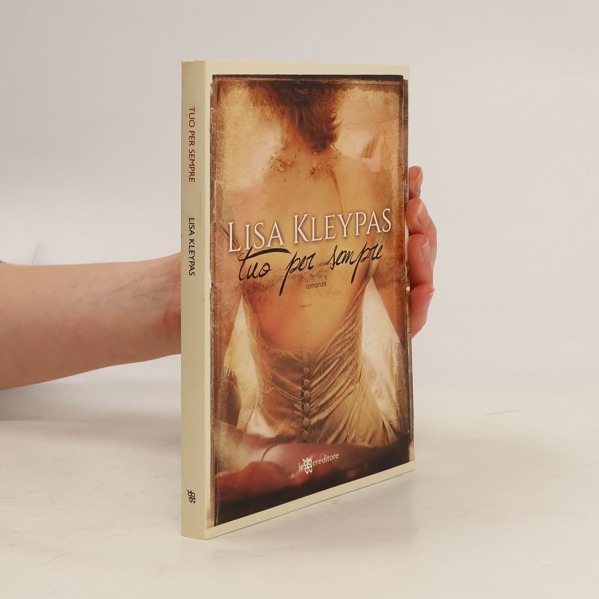 Lisa Kleypas Tuo per sempre