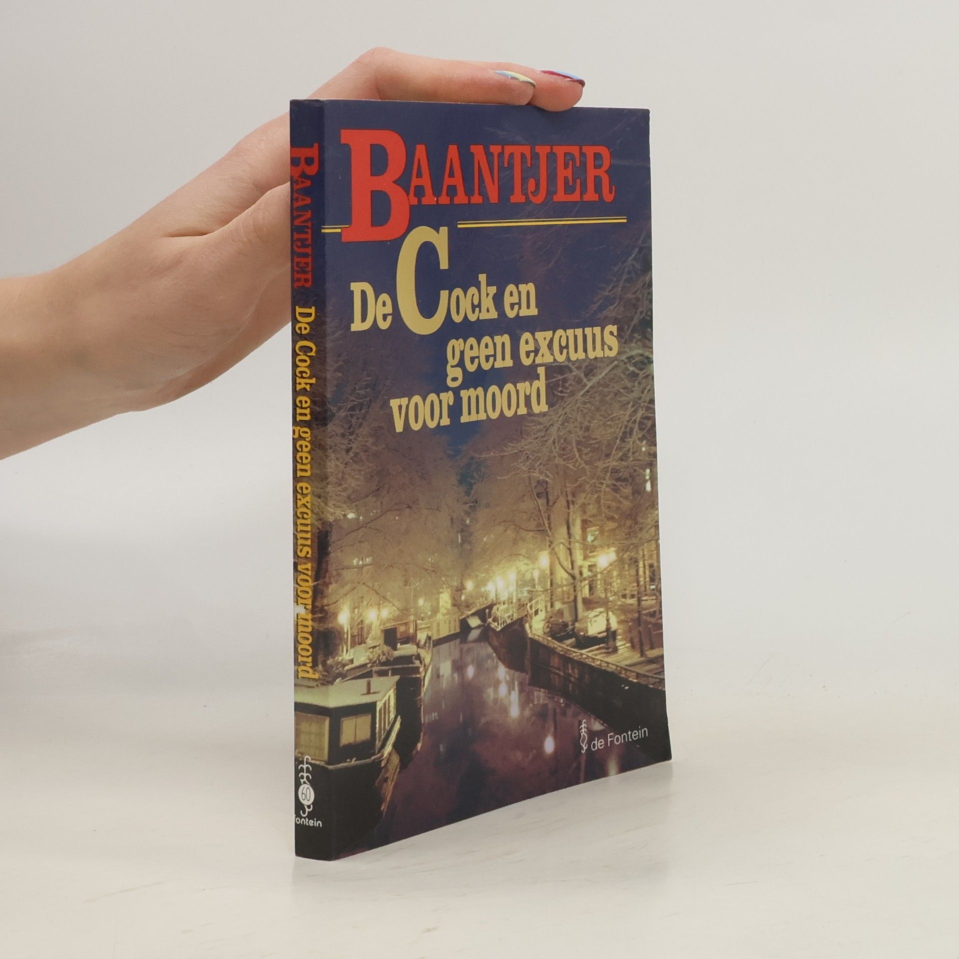 Albert C. Baantjer De Cock en geen excuus voor moord