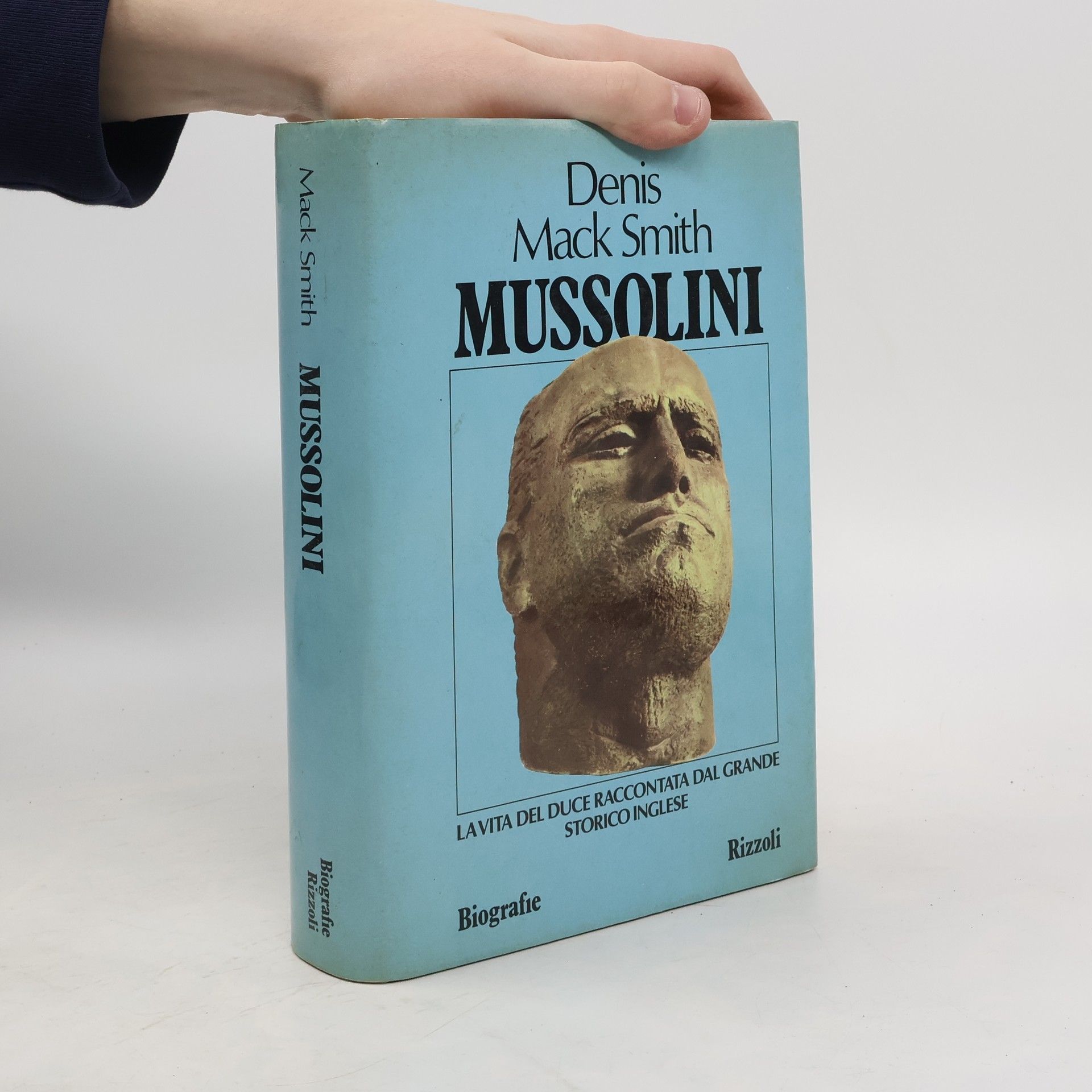 Denis Mack Smith Mussolini