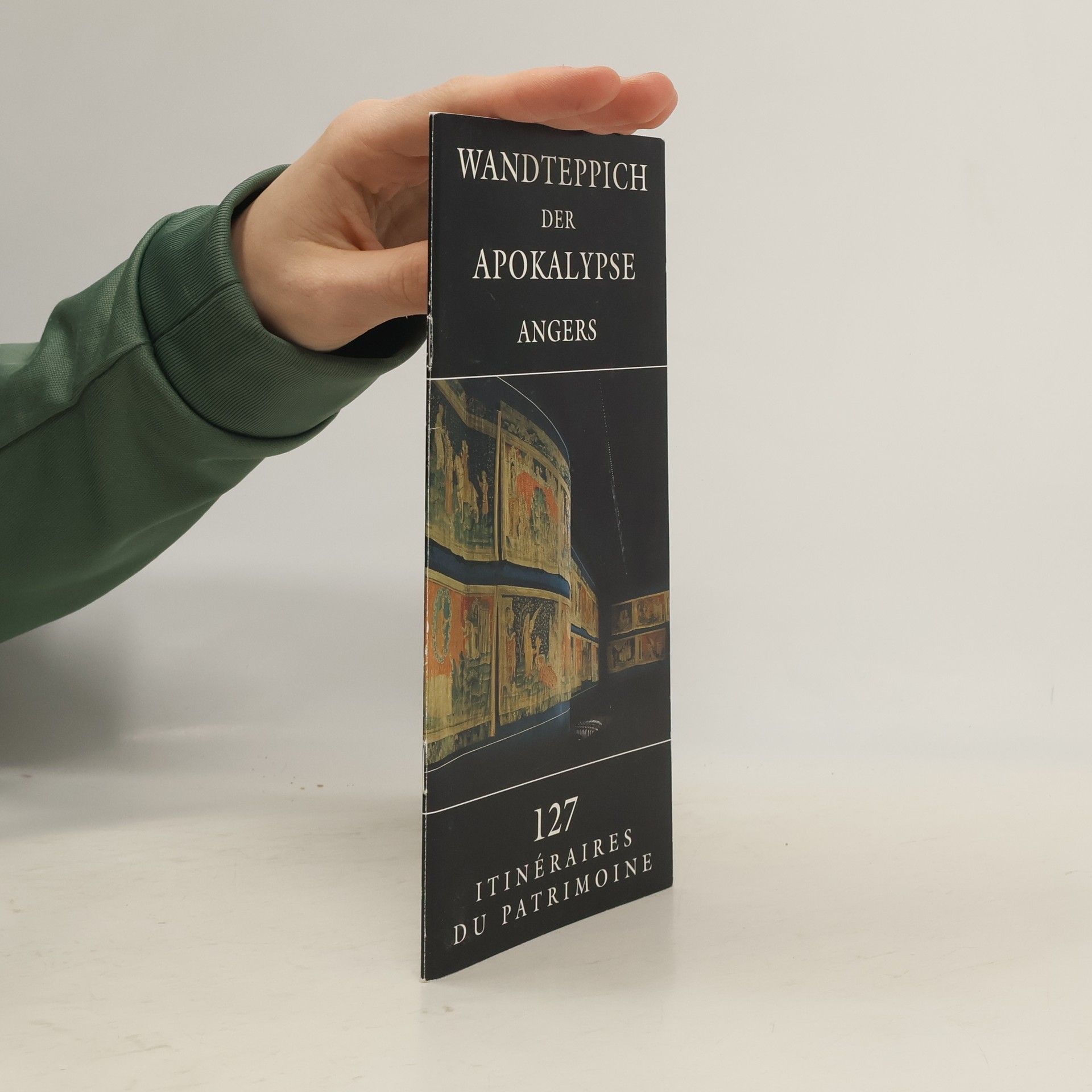 Itinéraires du Patrimoine - 127: Wandteppich der Apokalypse Angers