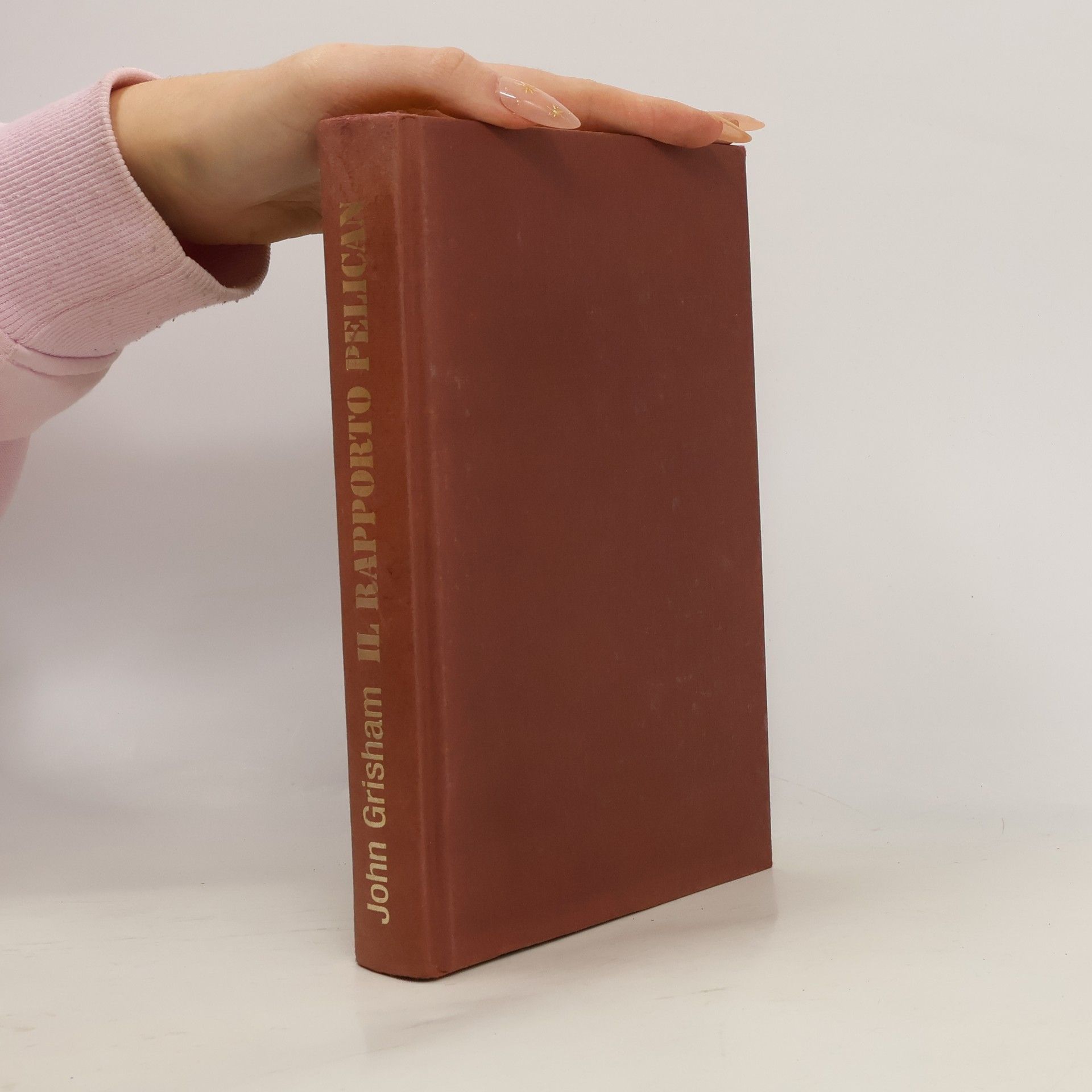 John Grisham Il rapporto Pelican