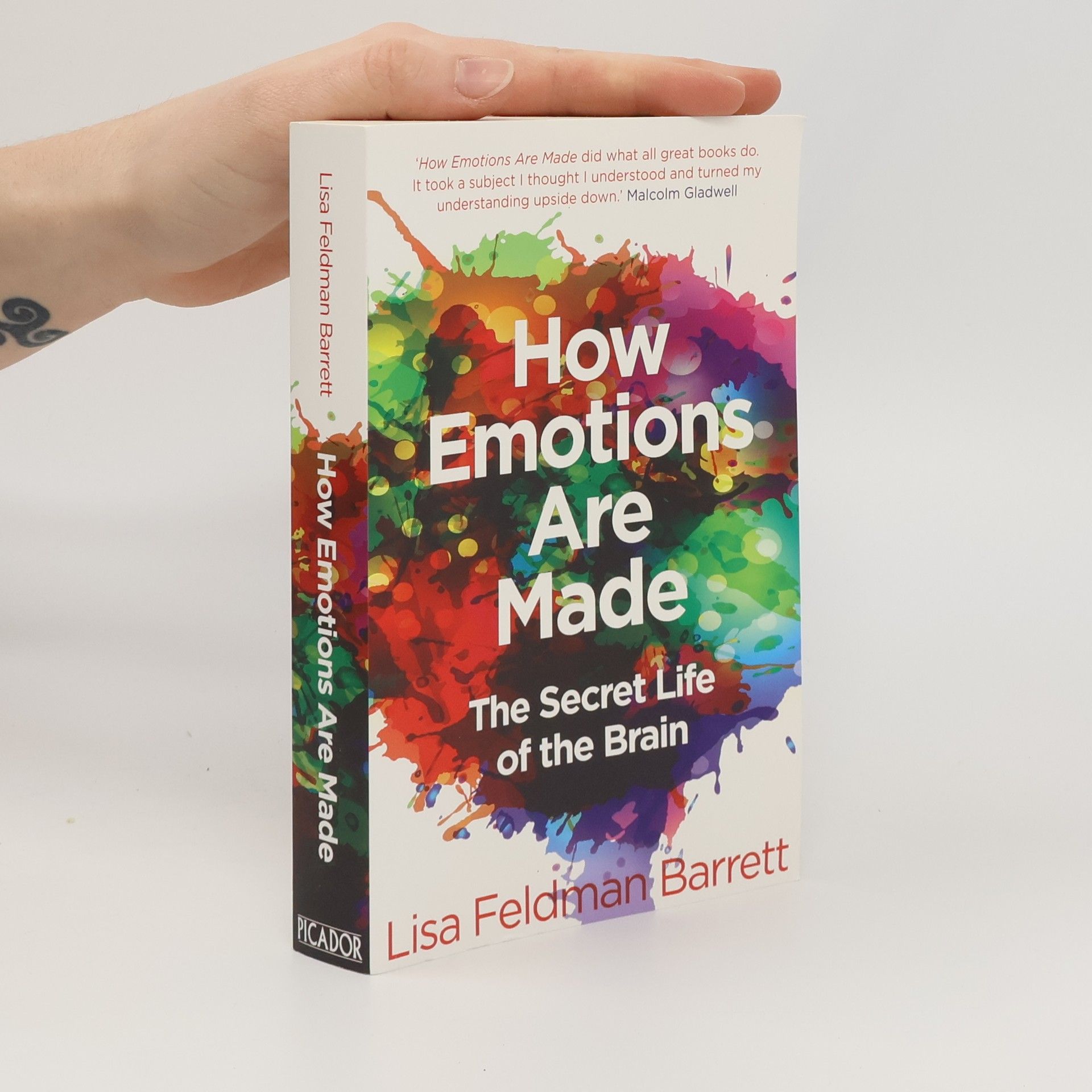 Lisa Feldman Barrett How emotions are made : the secret life of the brain