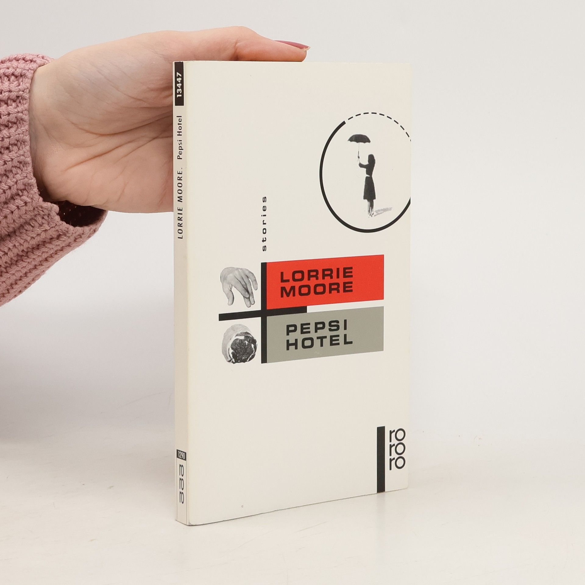 Lorrie Moore rororo: Pepsi Hotel