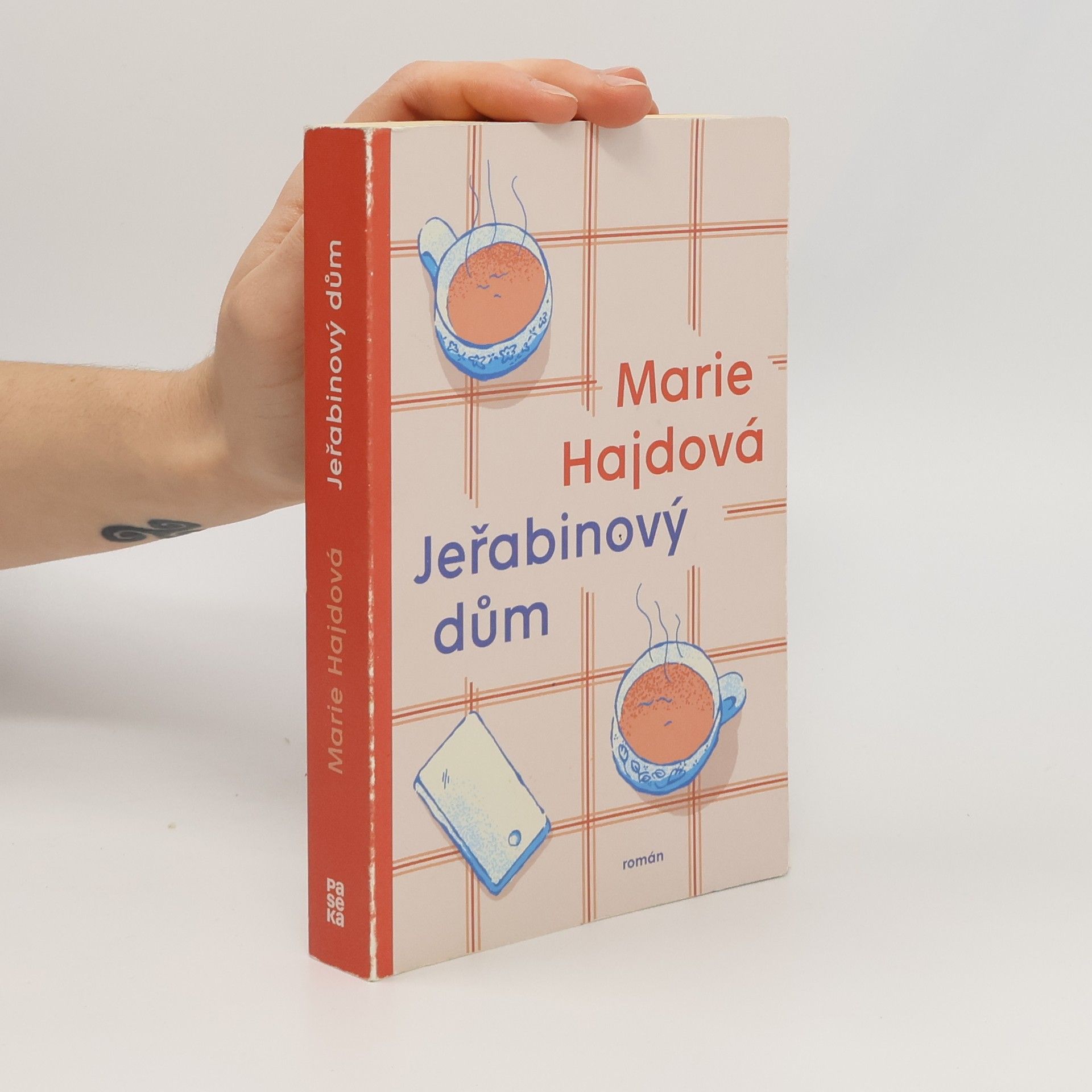 Marie Hajdová Jeřabinový dům