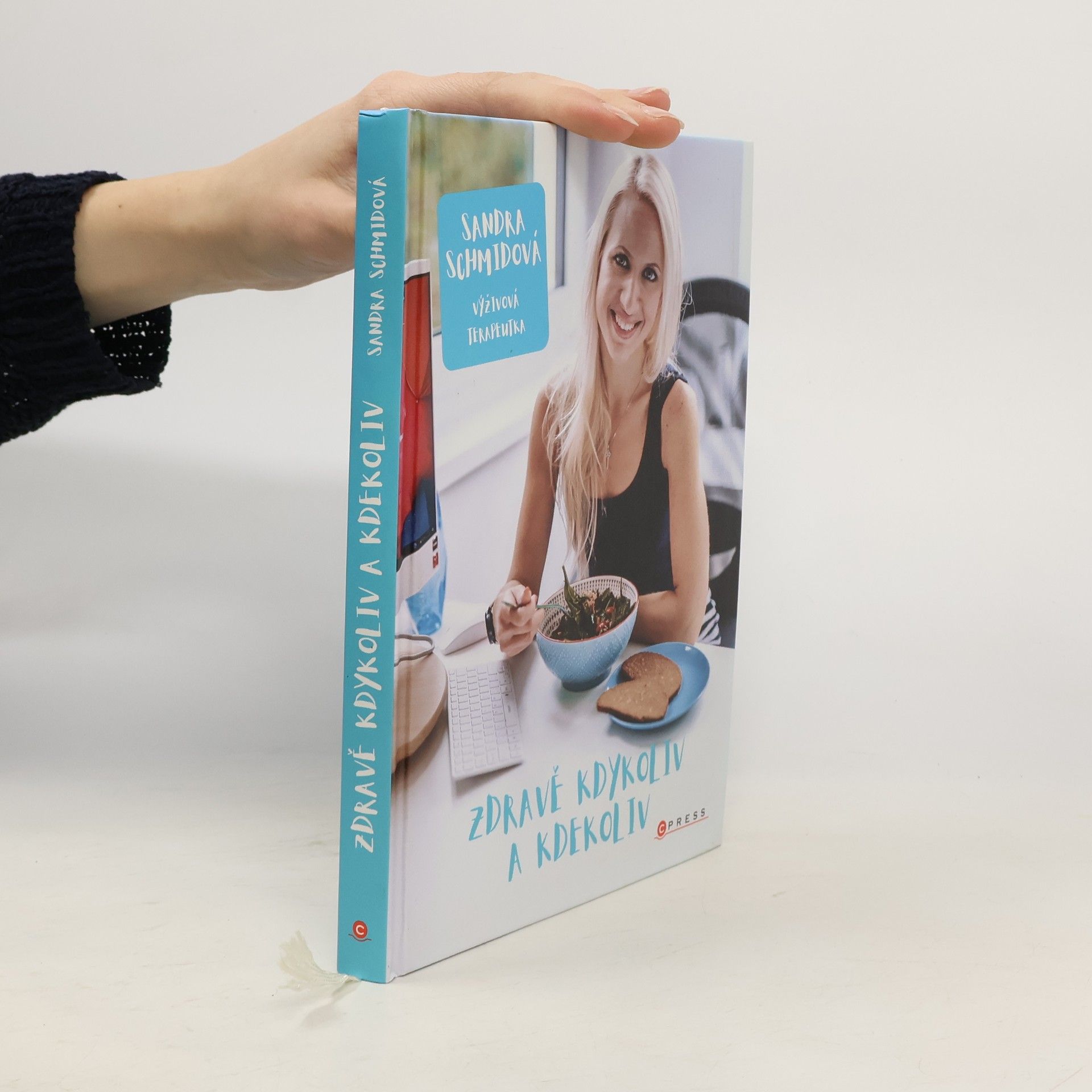 Sandra Schmid Zdravě kdykoliv a kdekoliv