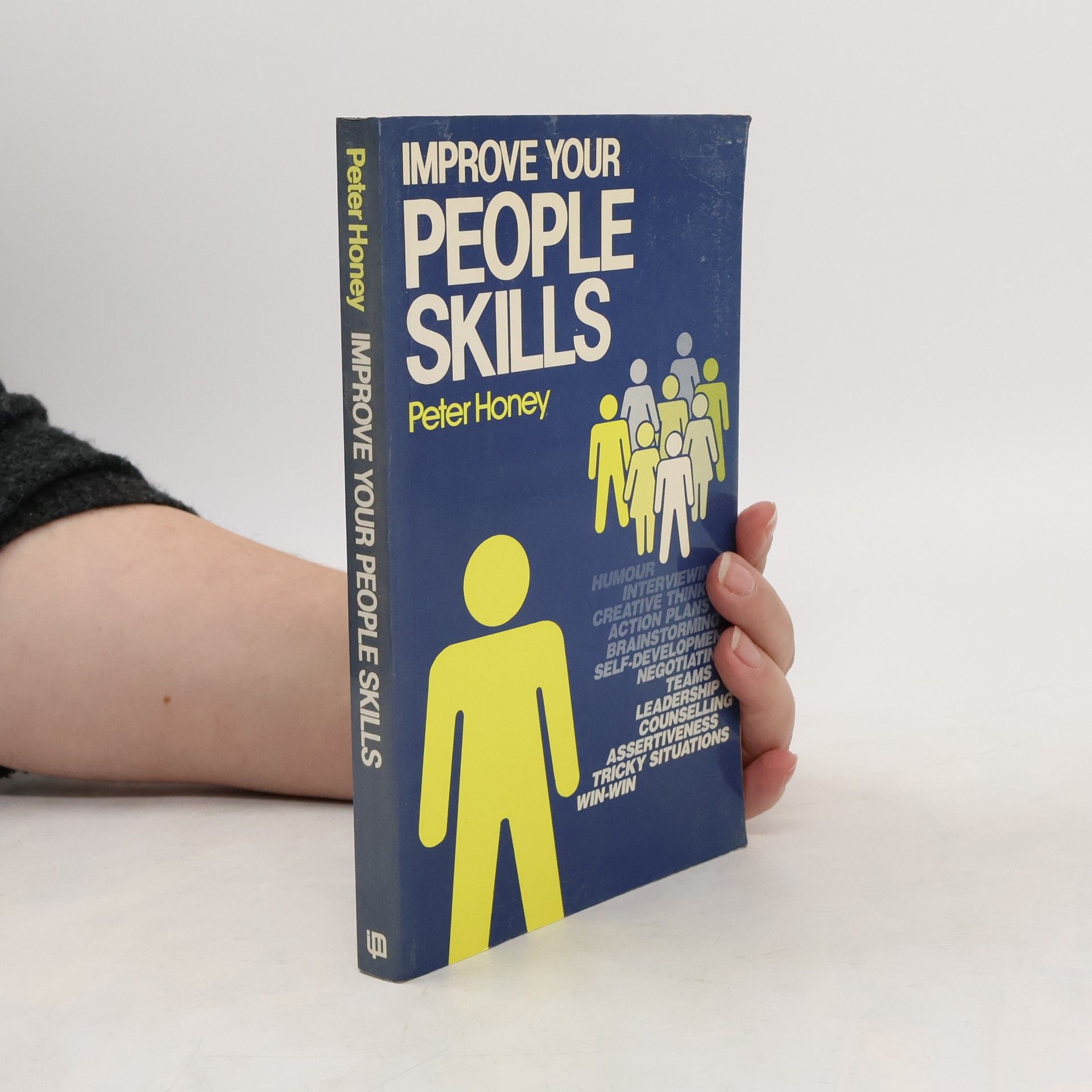 Peter Honey Improve Your People Skills