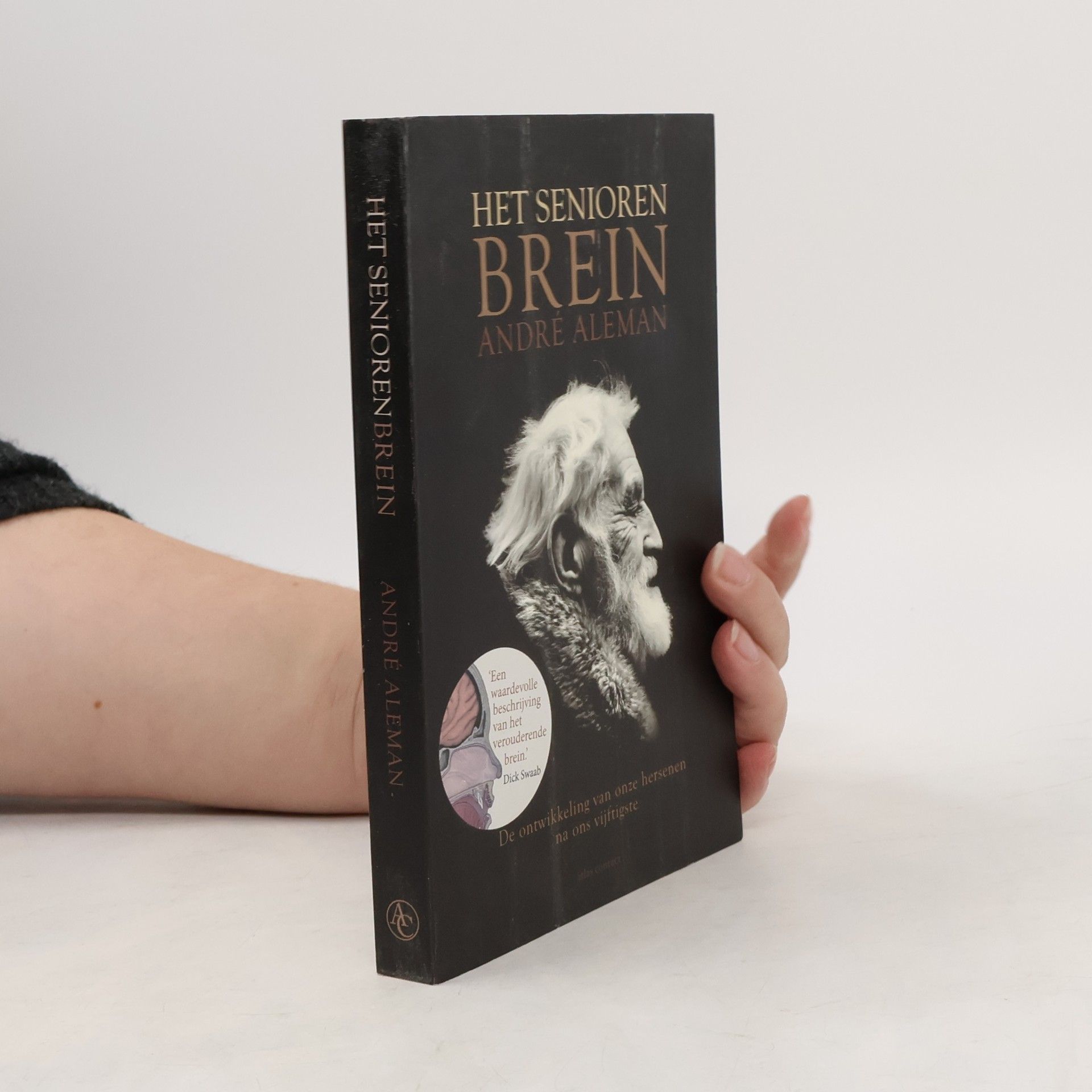Andre Aleman Het seniorenbrein
