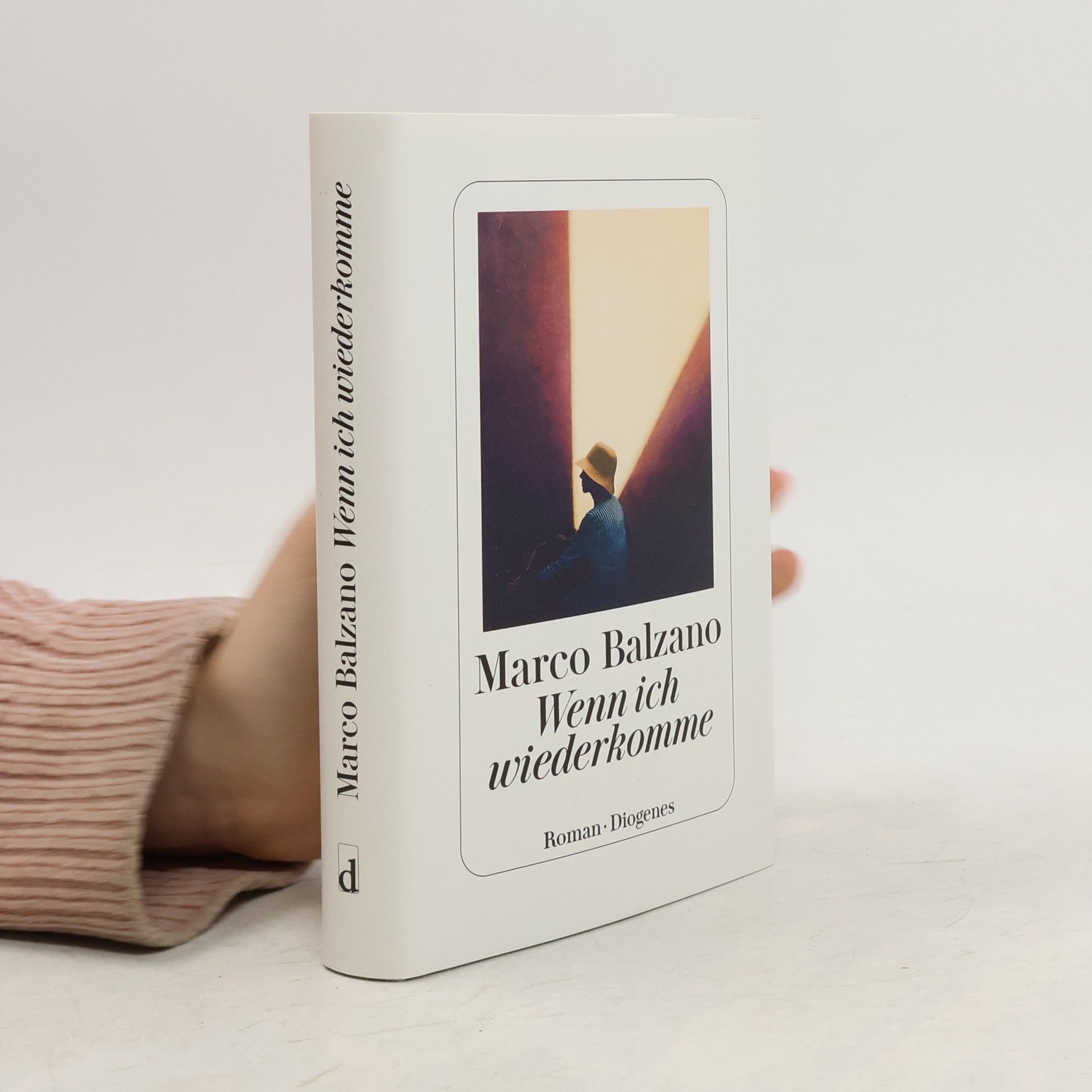 Marco Balzano Wenn ich wiederkomme