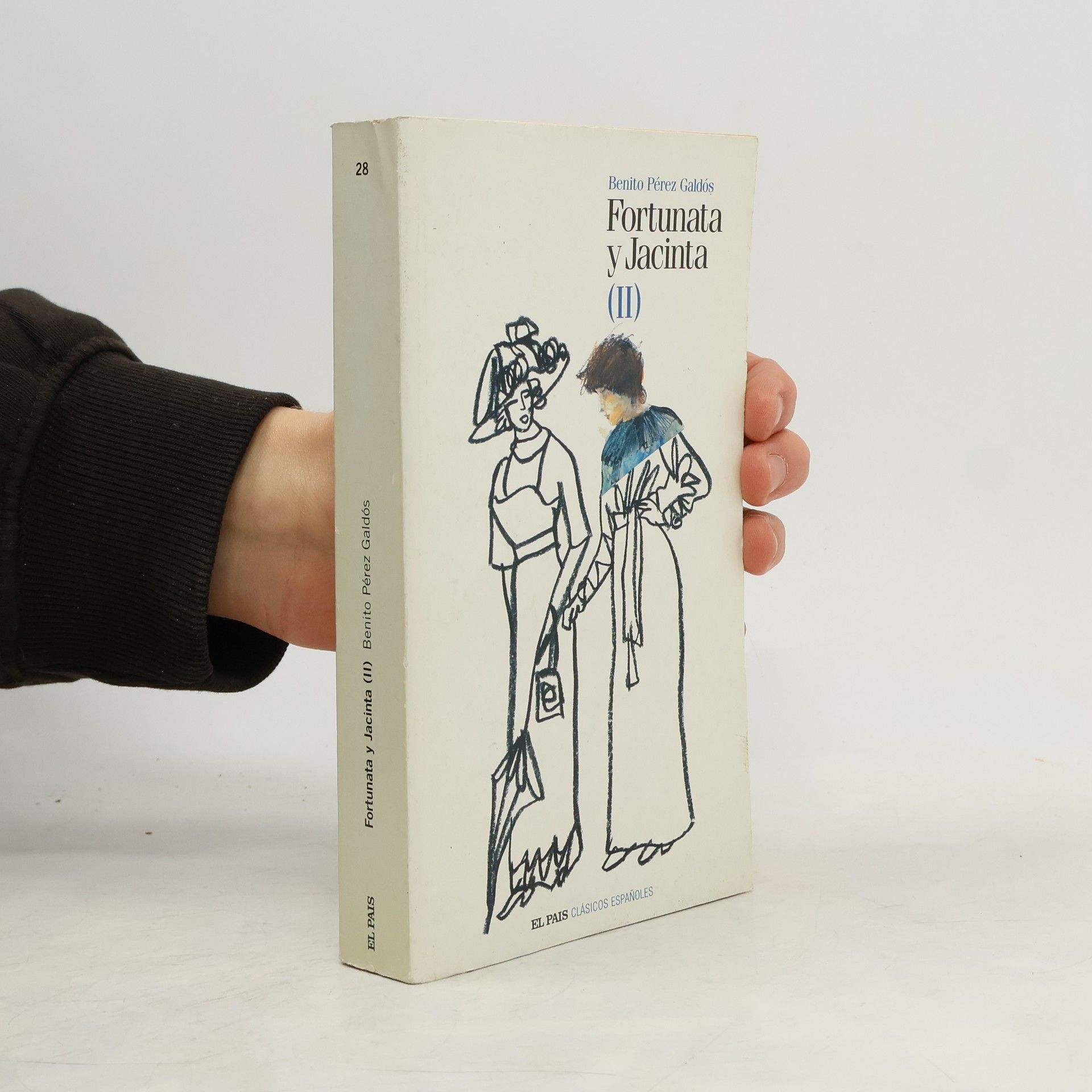 Benito Pérez Galdós Fortunata y Jacinta