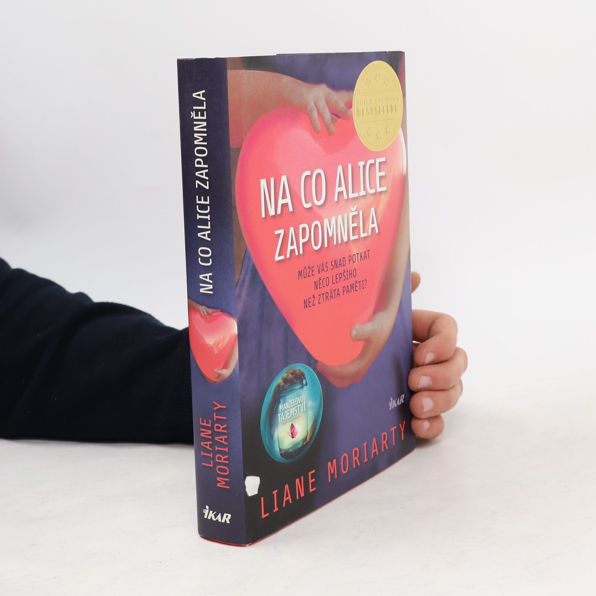 Liane Moriarty Na co Alice zapomněla