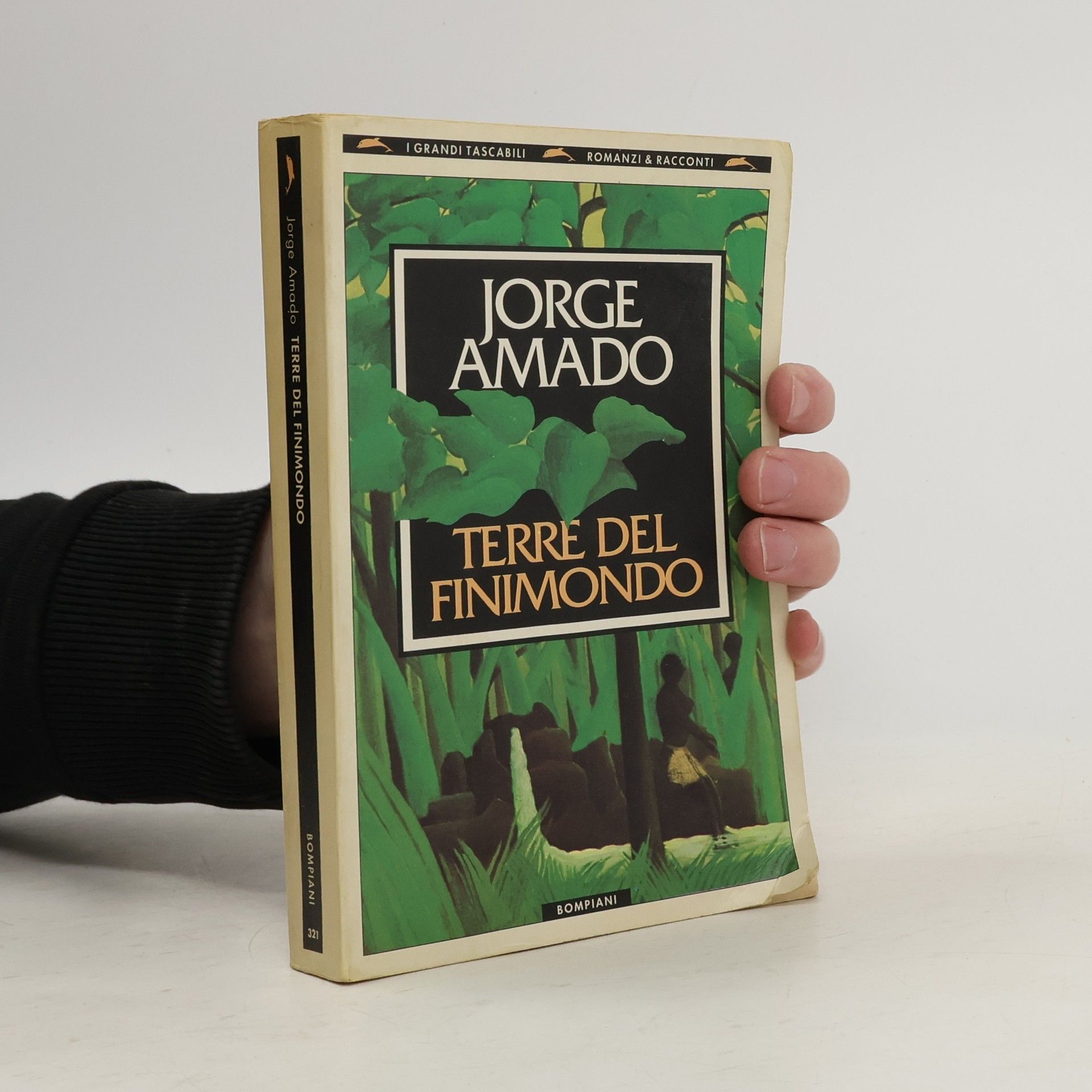 Jorge Amado I Grandi Tascabili: Le terre del finimondo