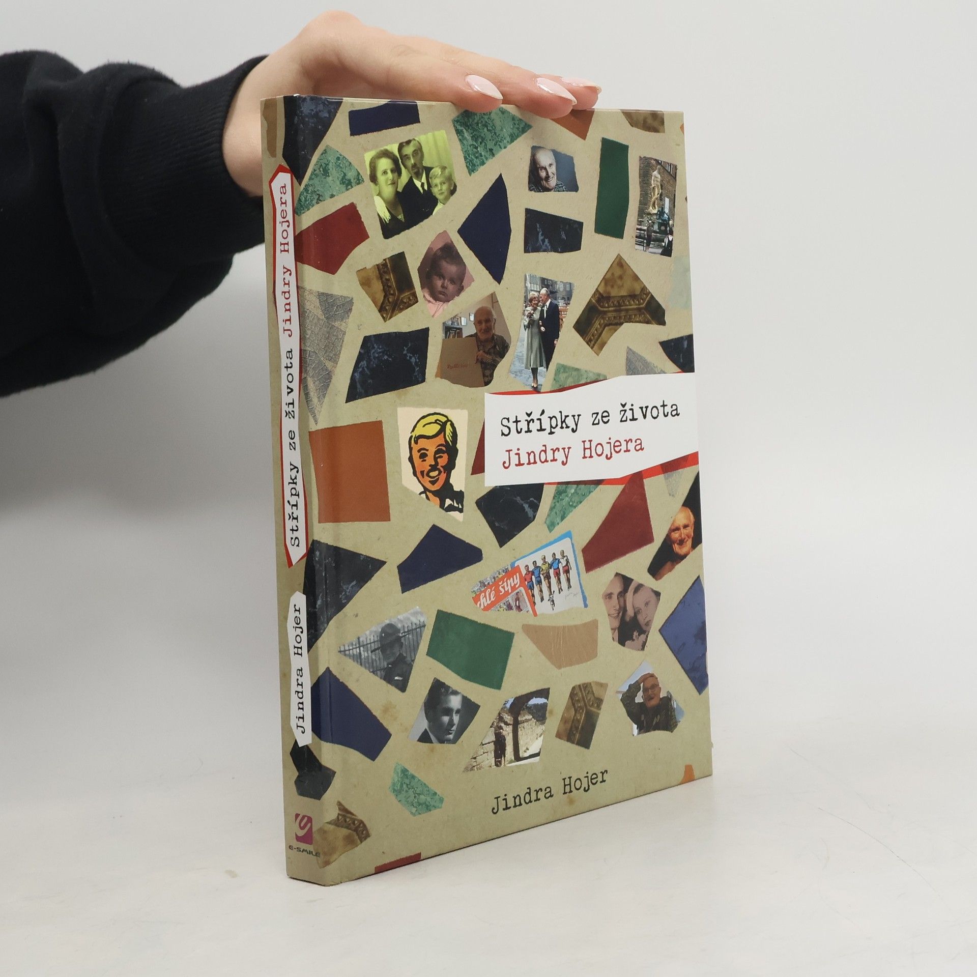 Střípky ze života Jindry Hojera