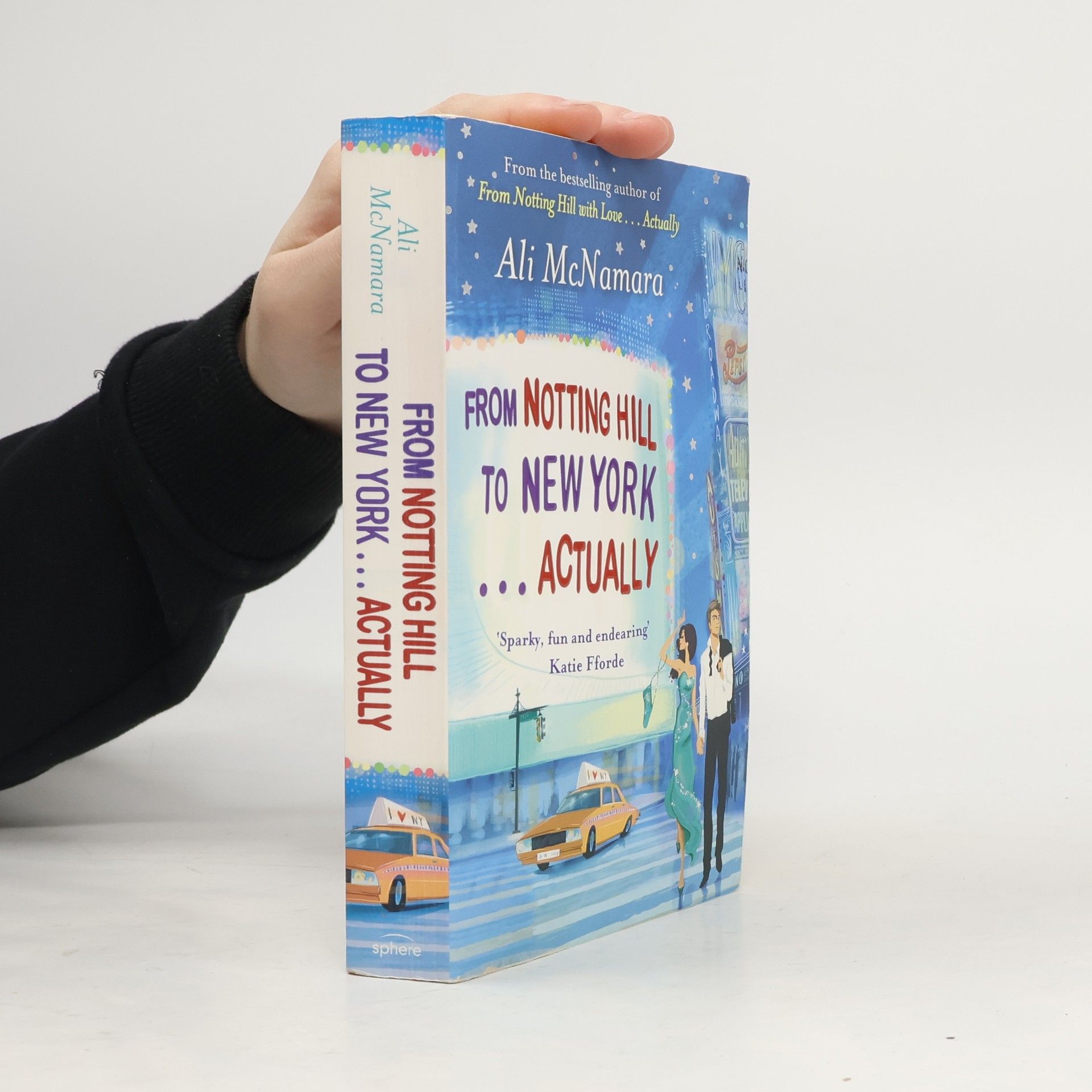 Ali McNamara From Notting Hill to New York ... Actually