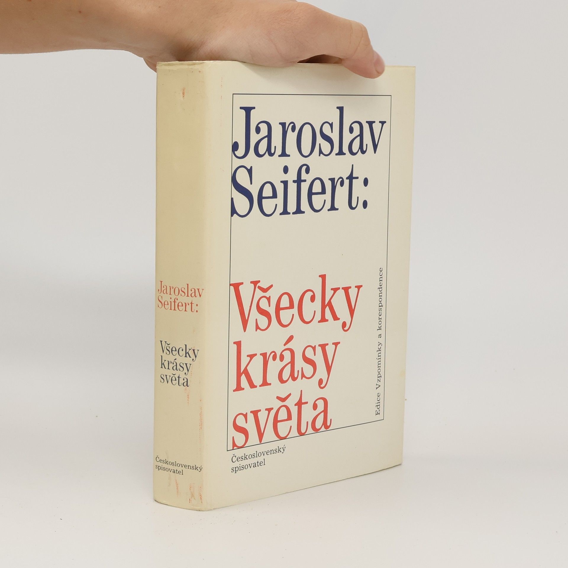 Jaroslav Seifert Všecky krásy světa