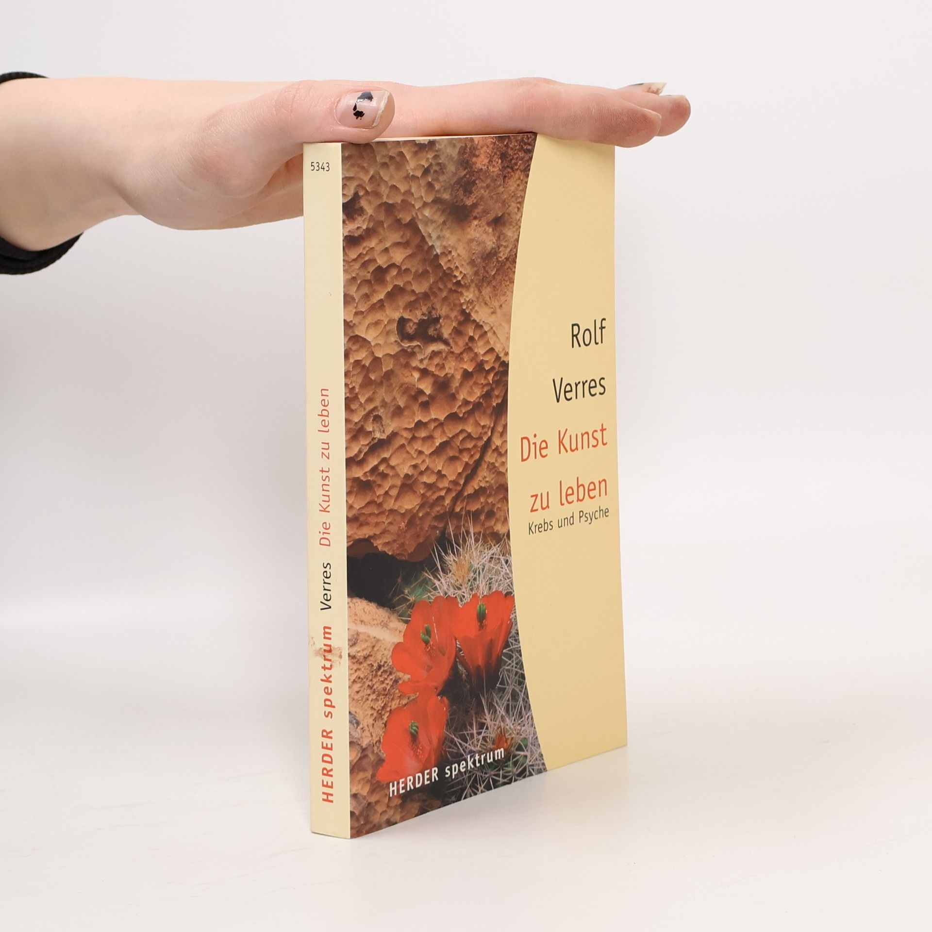 Rolf Verres Die Kunst zu leben