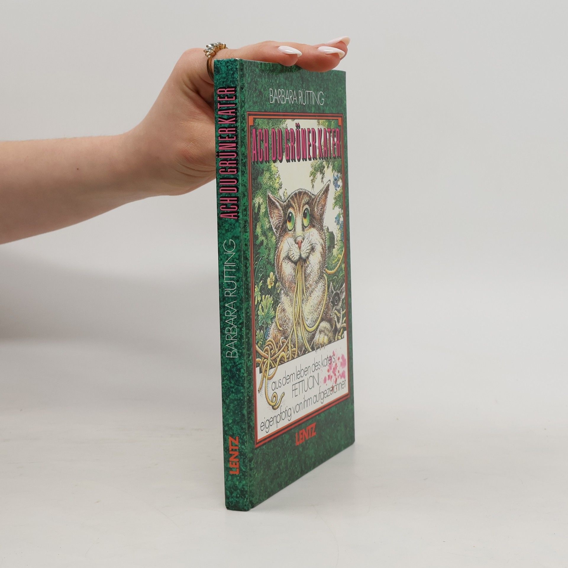 Barbara Rütting Ach, du grüner Kater