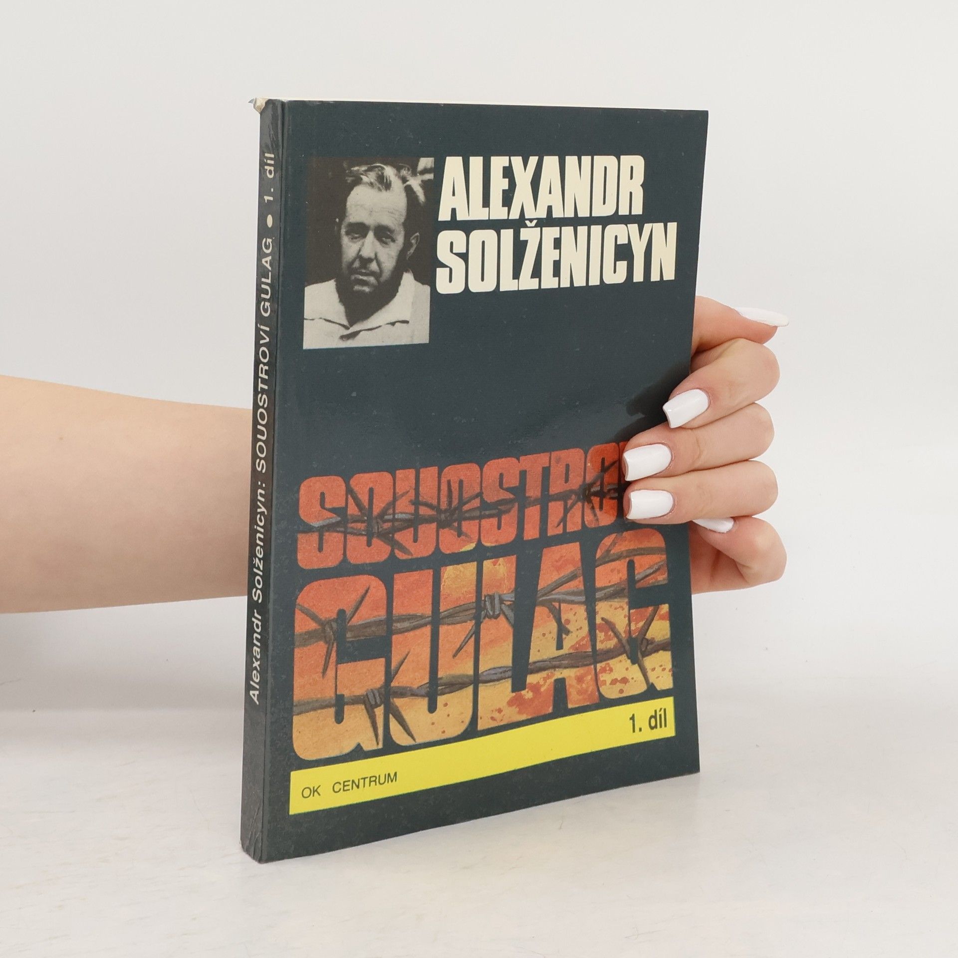 Alexandr Isajevič Solženicyn Souostroví Gulag 1