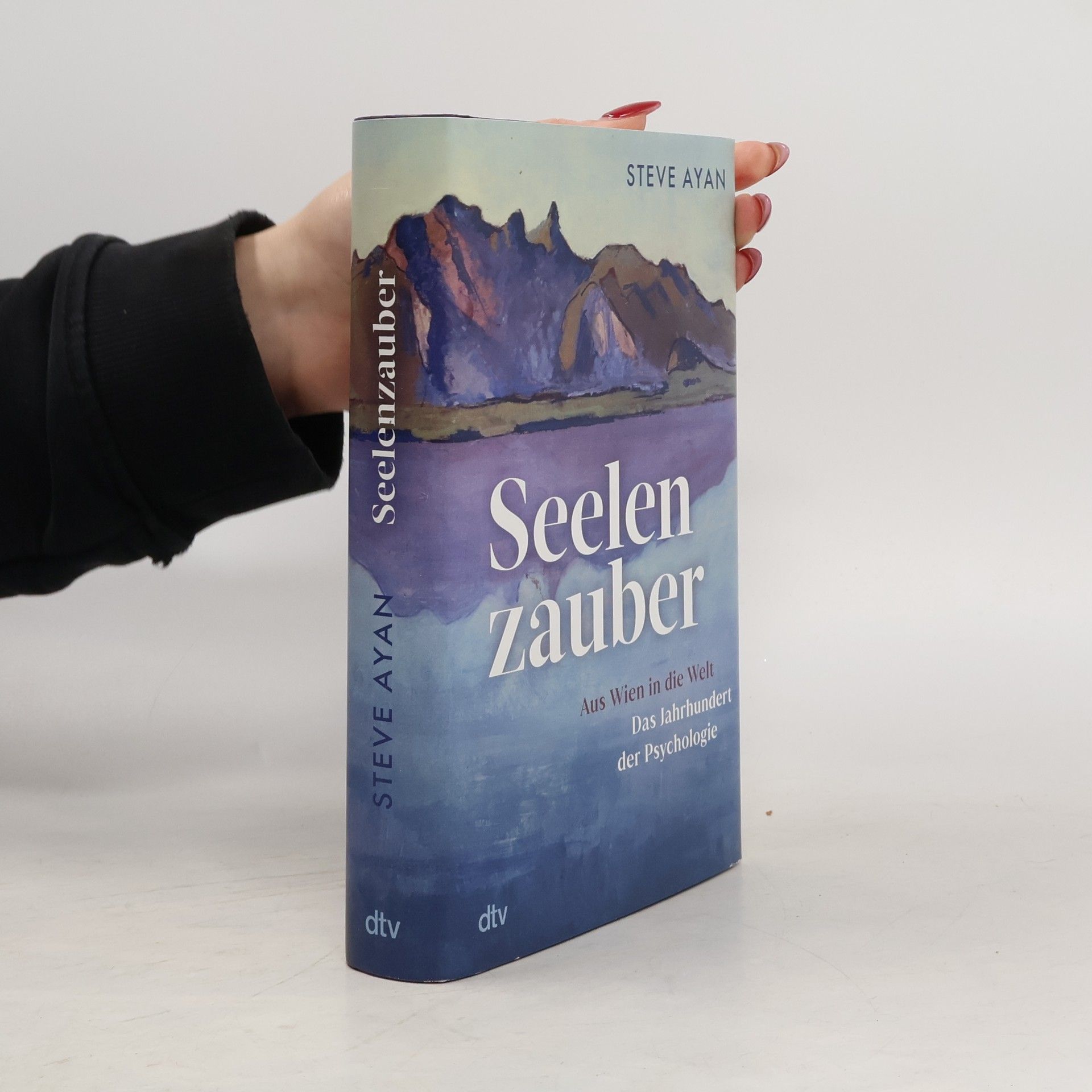 Seelenzauber. Aus Wien in die Welt – Das Jahrhundert der Psychologie