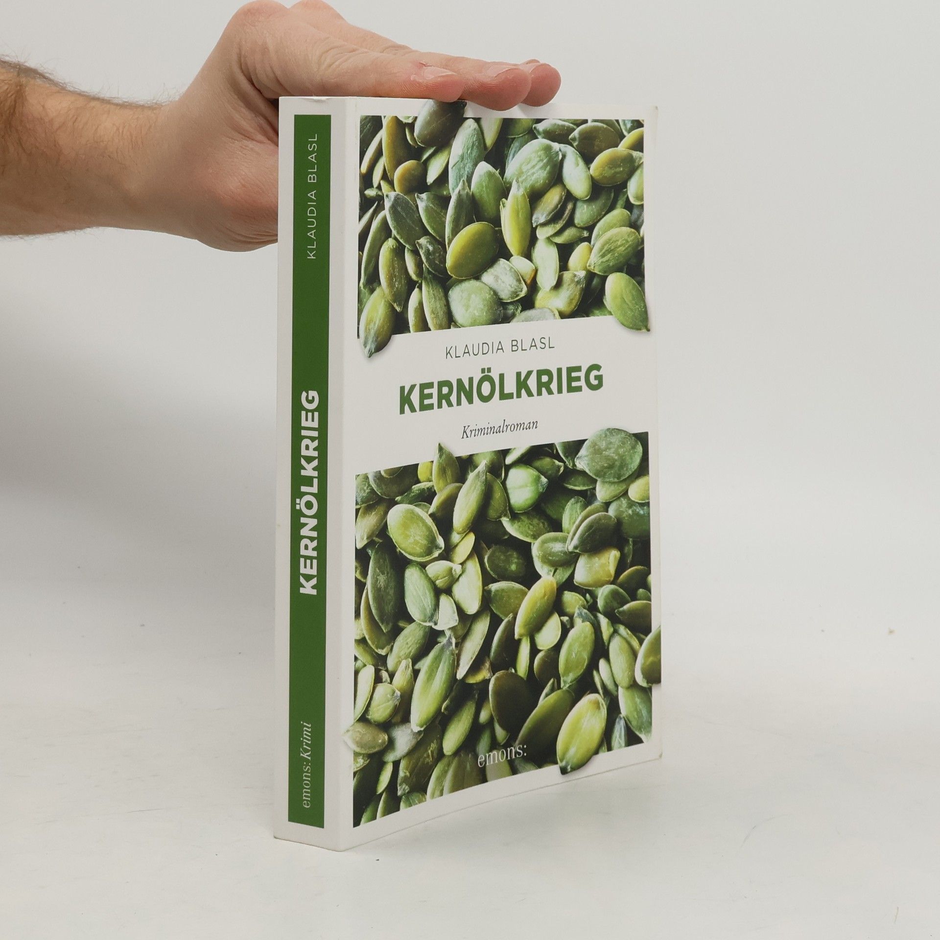 Klaudia Blasl Kernölkrieg