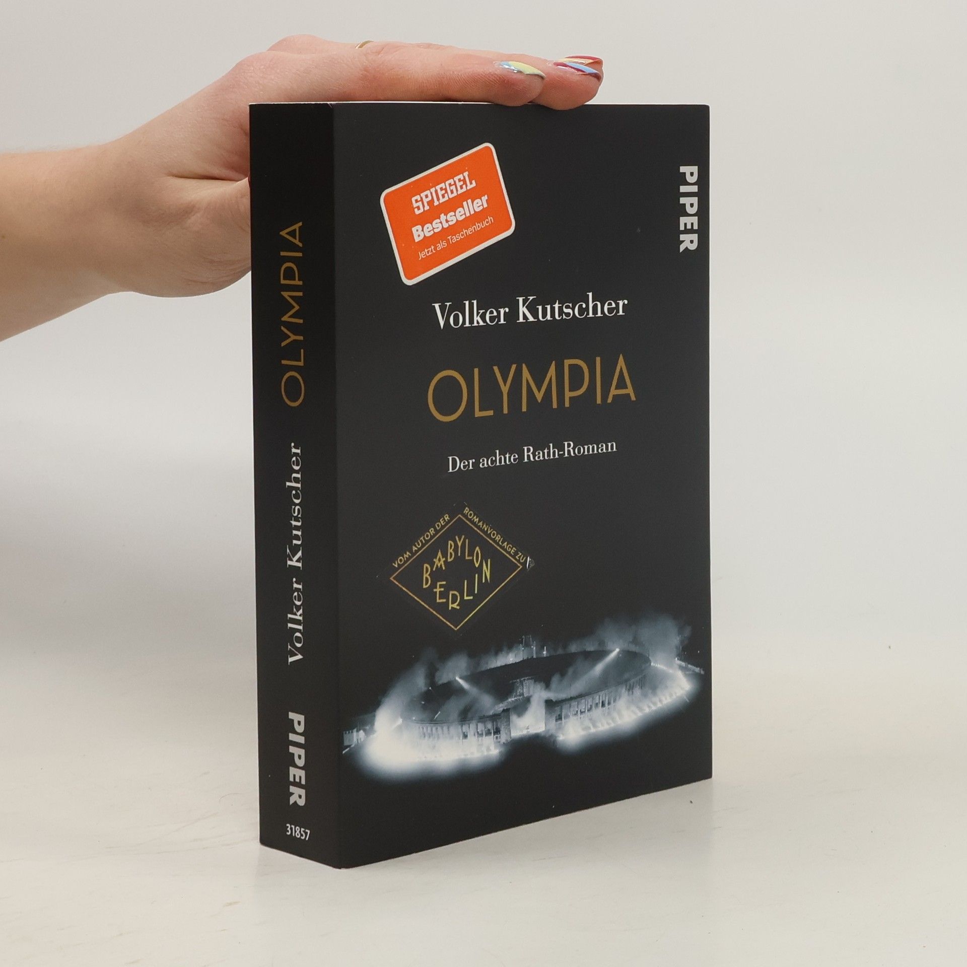 Volker Kutscher Olympia. Der achte Rath-Roman.