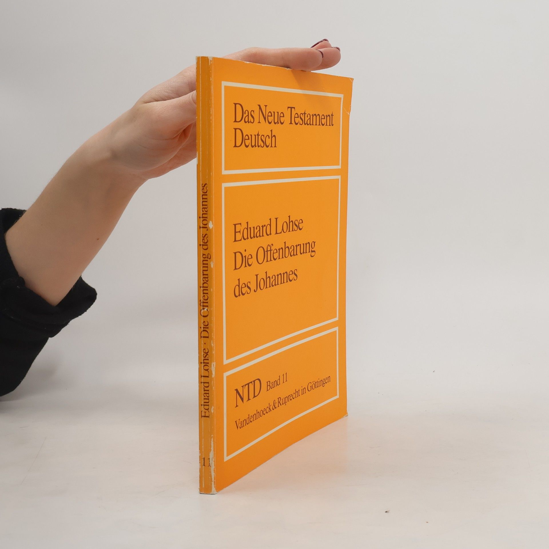 Eduard Lohse Das Neue Testament Deutsch - 11: Die Offenbarung des Johannes