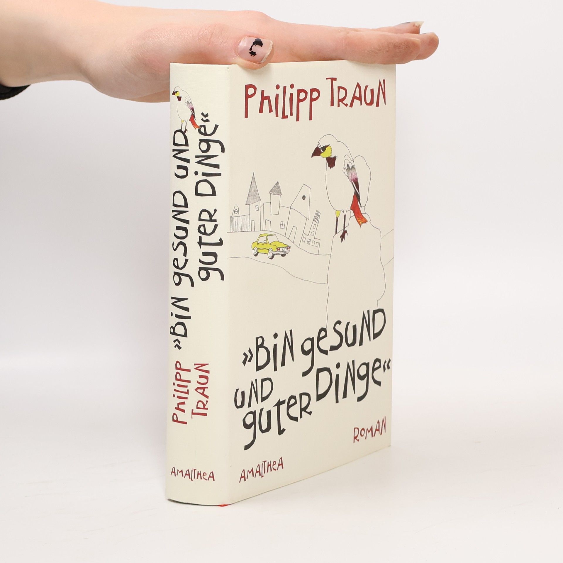 "Bin gesund und guter Dinge"